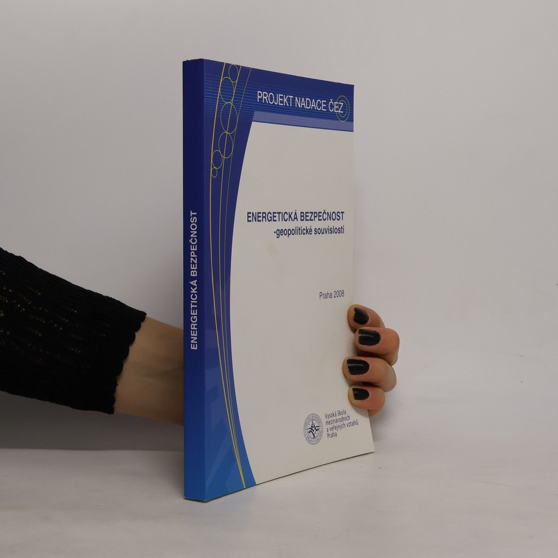 Kolektív autorov Energetická bezpečnost - geopolitické souvislosti