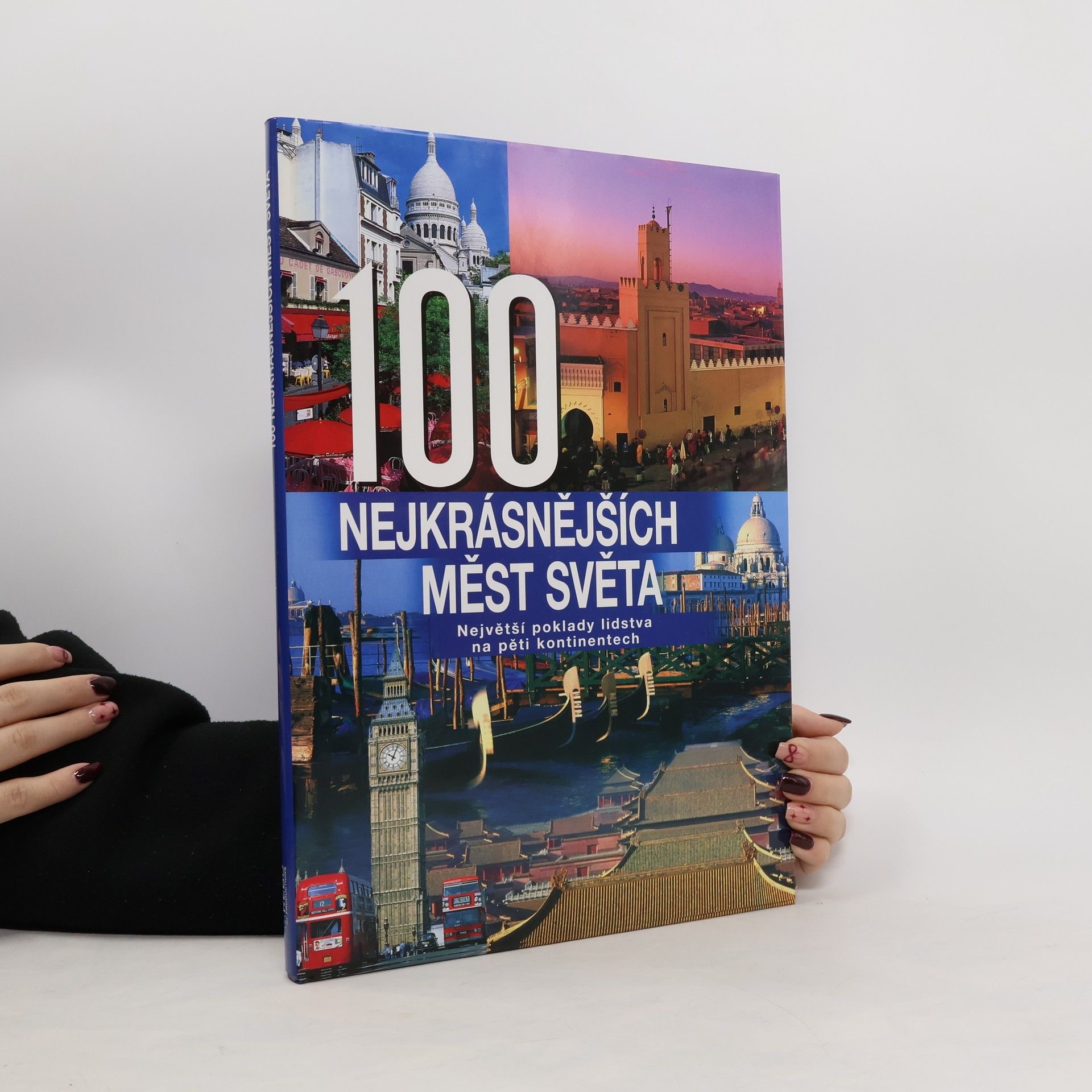 Kolektiv autorů 100 nejkrásnějších měst světa