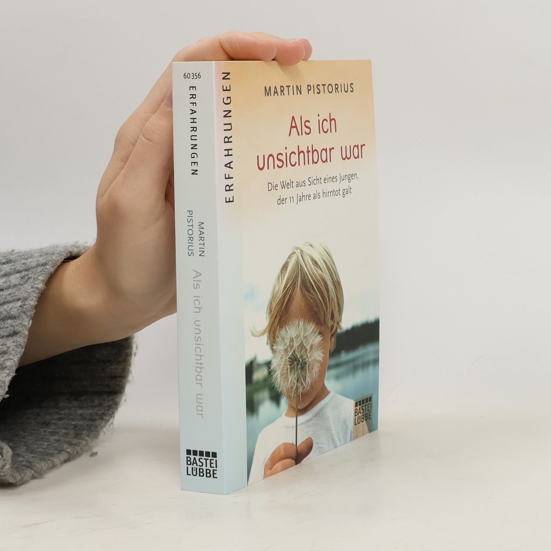 Martin Pistorius Als ich unsichtbar war