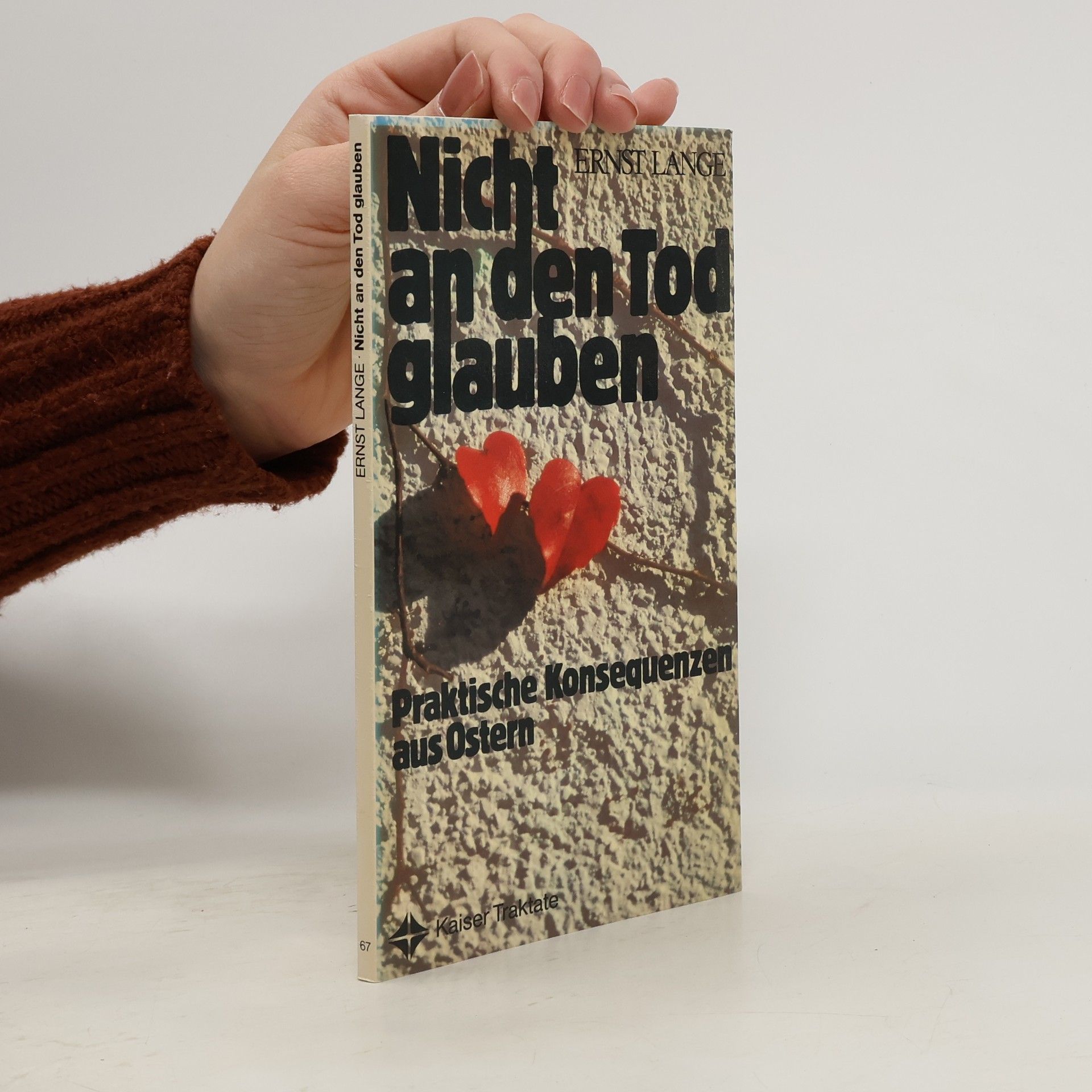 Ernst Lange Nicht an den Tod glauben