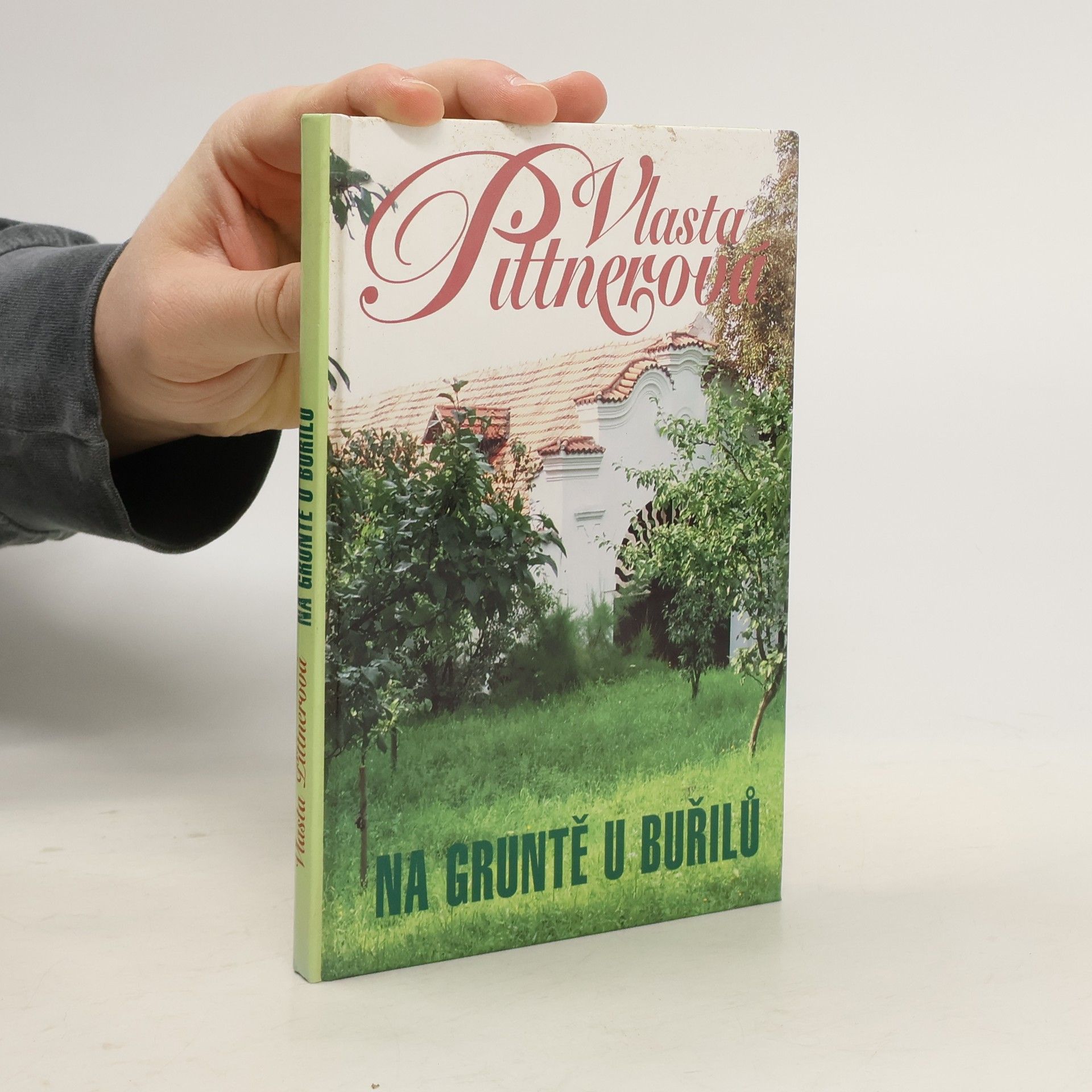 Vlasta Pittnerová Na gruntě u Buřilů