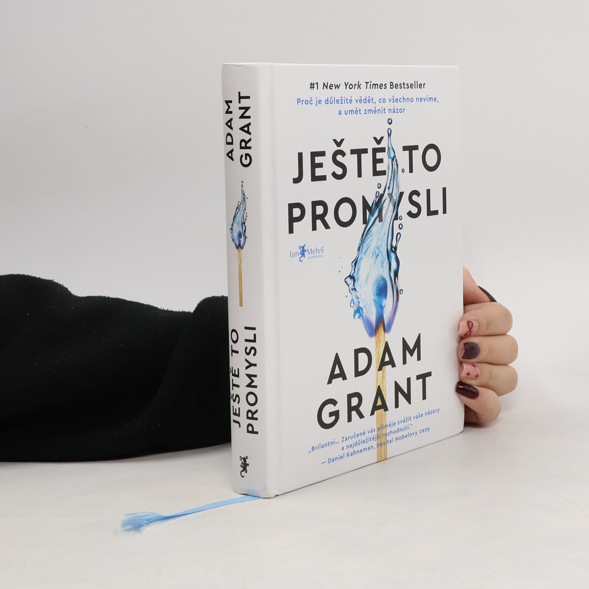 Adam M Grant Ještě to promysli
