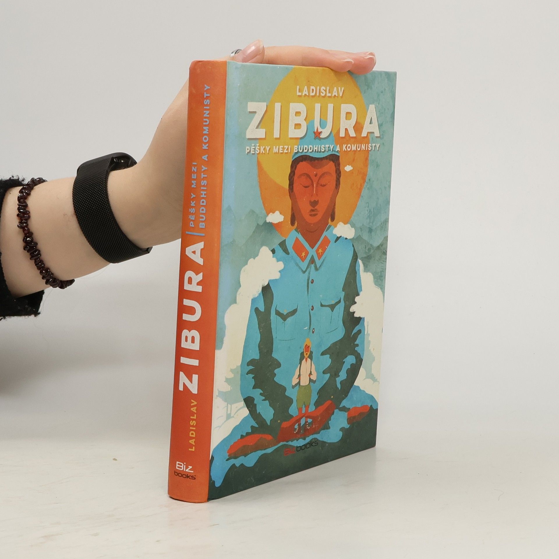 Ladislav Zibura Pěšky mezi buddhisty a komunisty