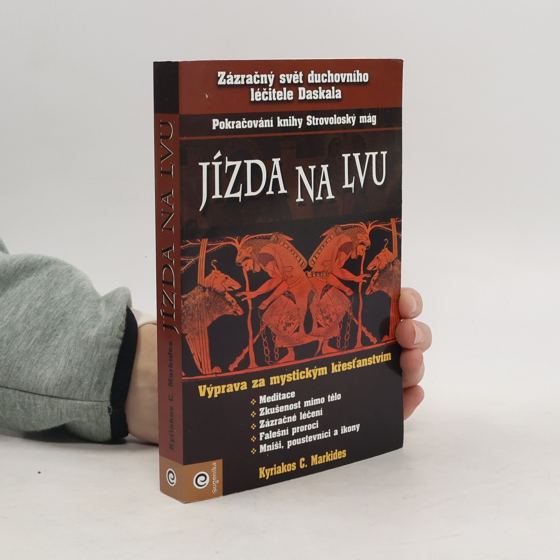 Kyriacos C. Markides Jízda na lvu