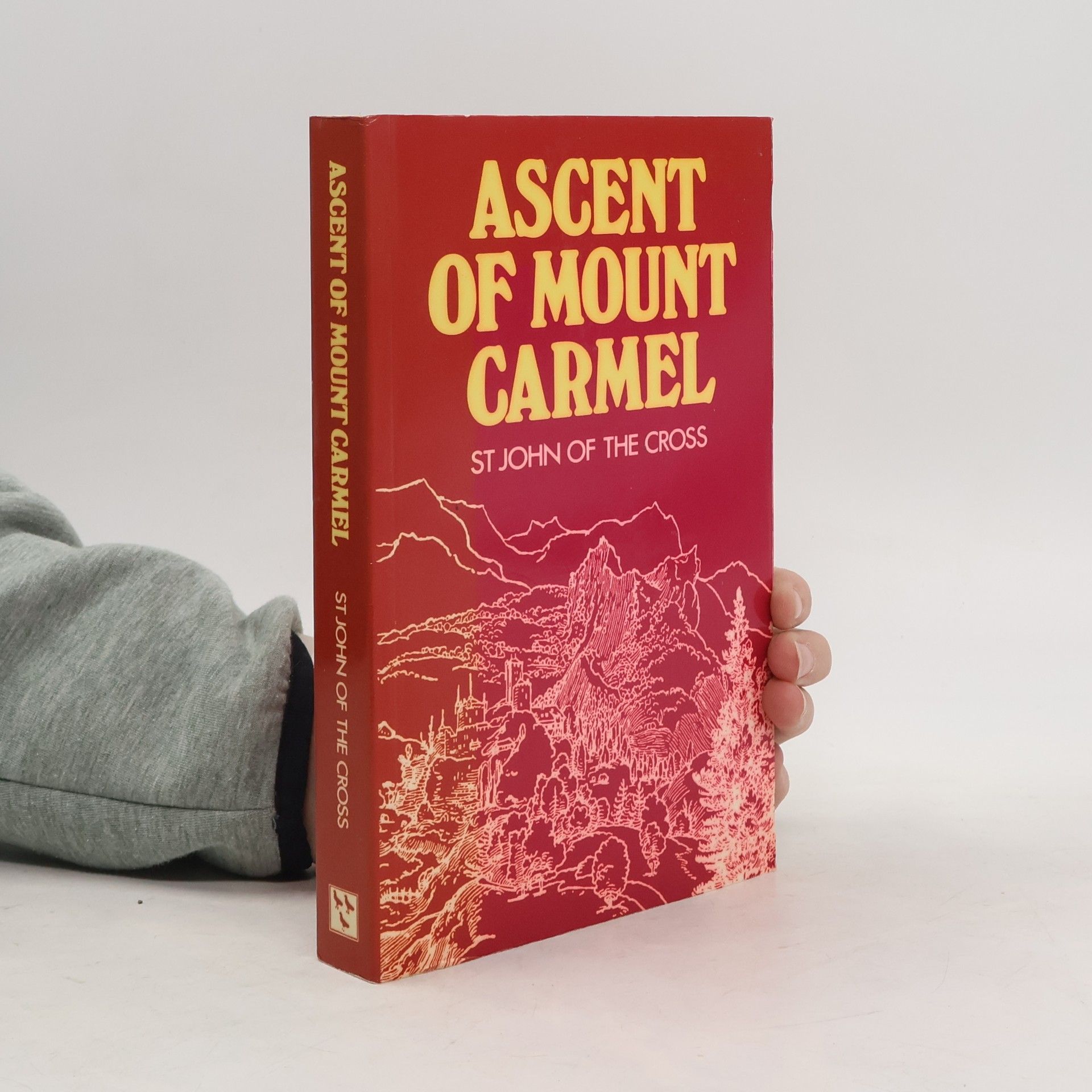 St. John of the Cross Ascent Of Mount Carmel