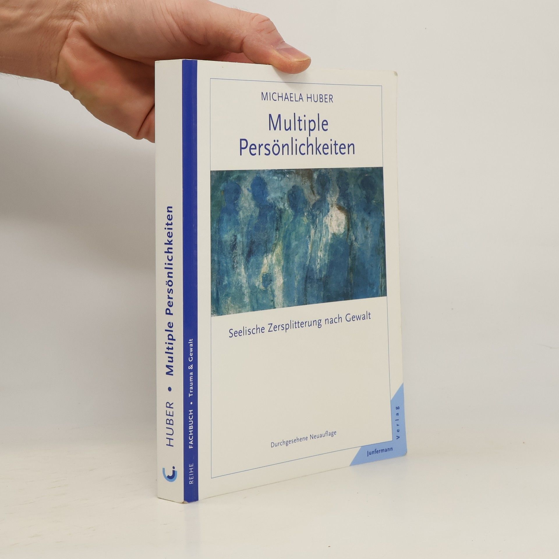 Michaela Huber Multiple Persönlichkeiten