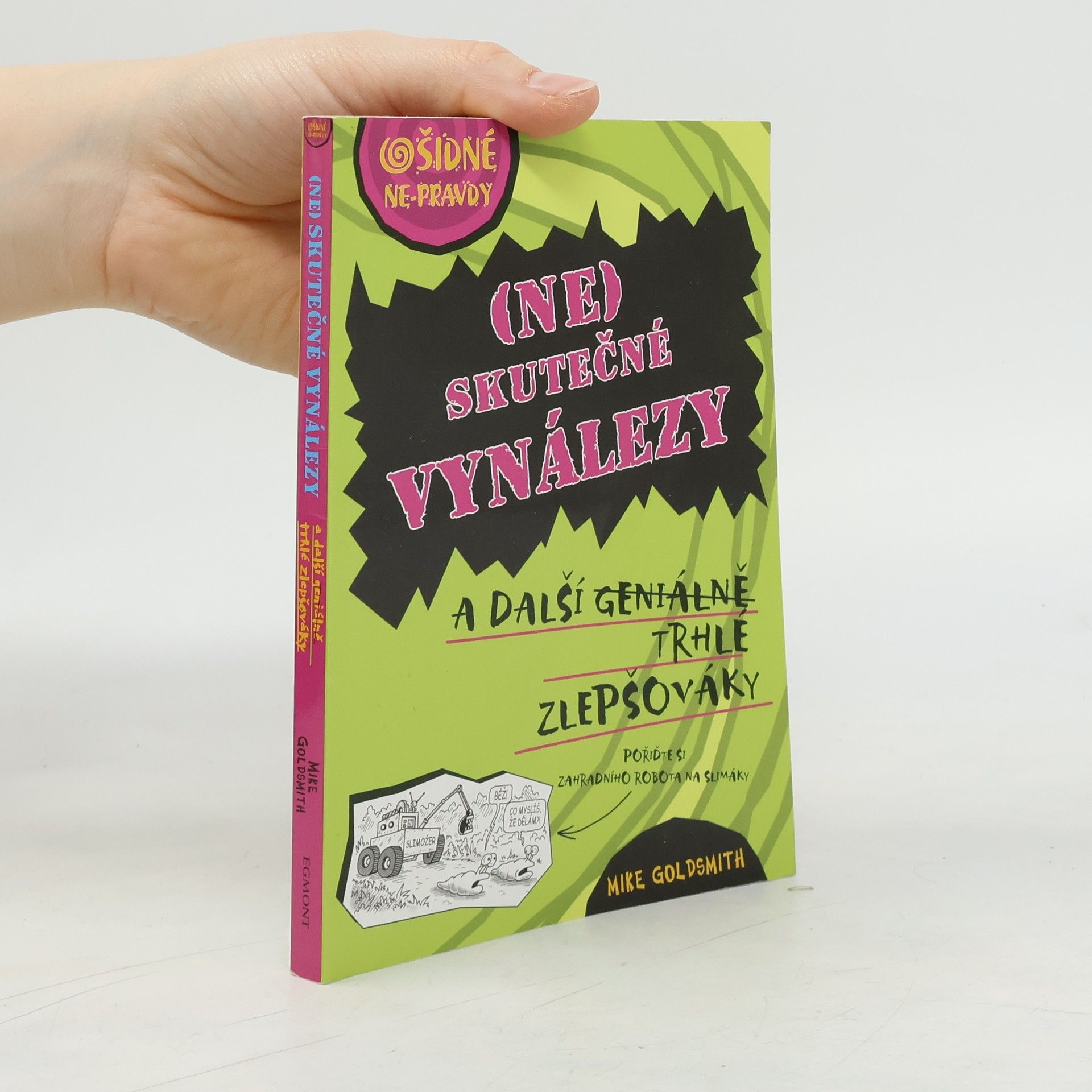 (Ne)skutečné vynálezy a další geniálně trhlé zlepšováky