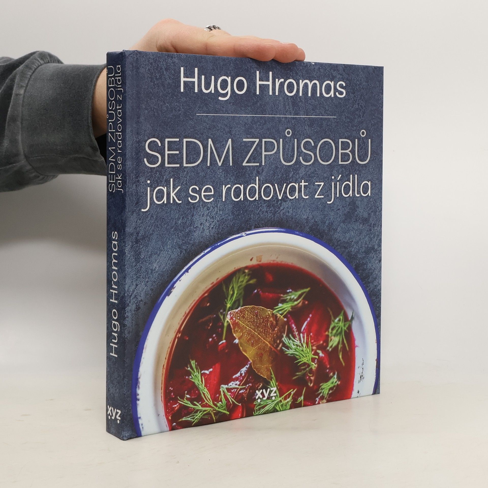 Sedm způsobů jak se radovat z jídla