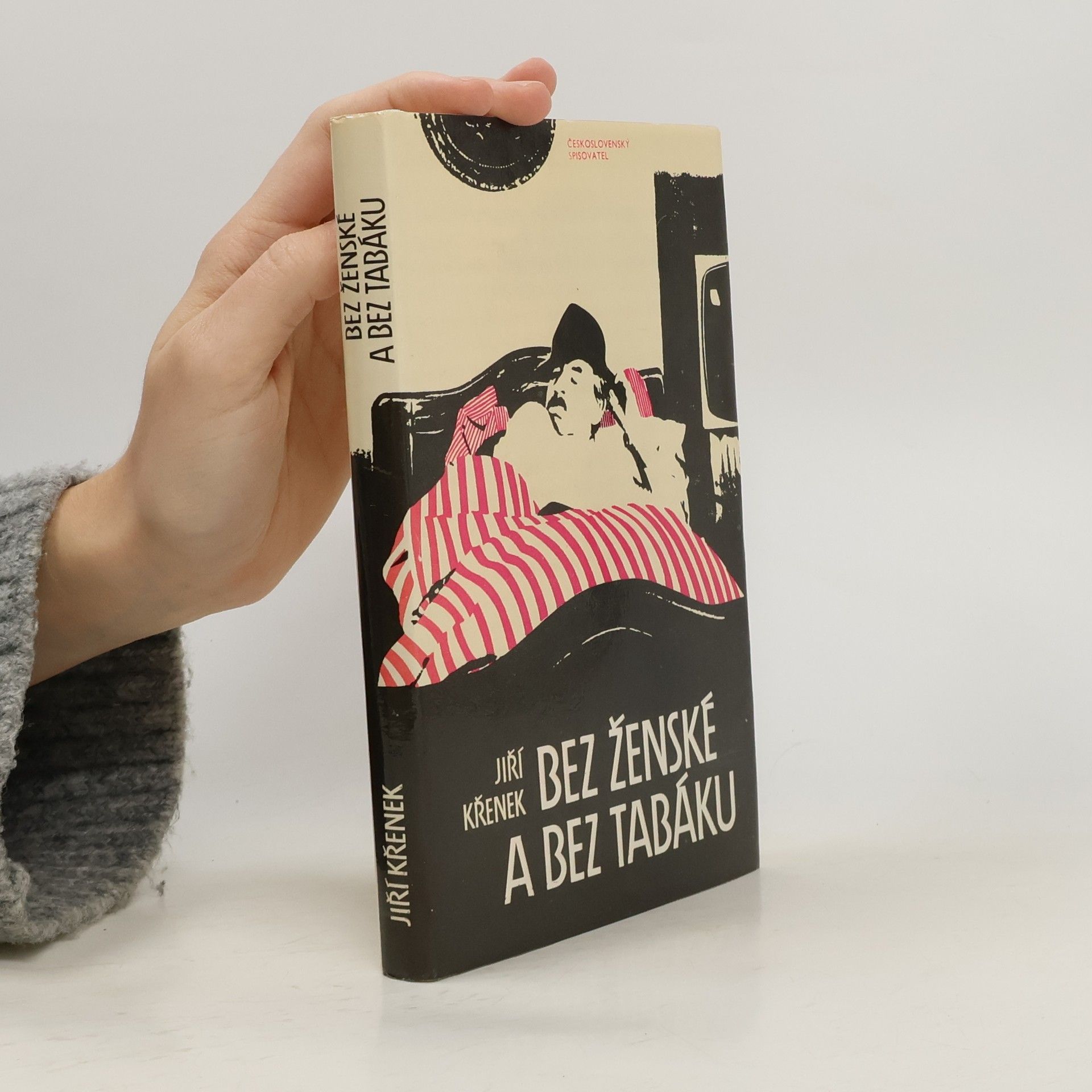Jiří Křenek Bez ženské a bez tabáku