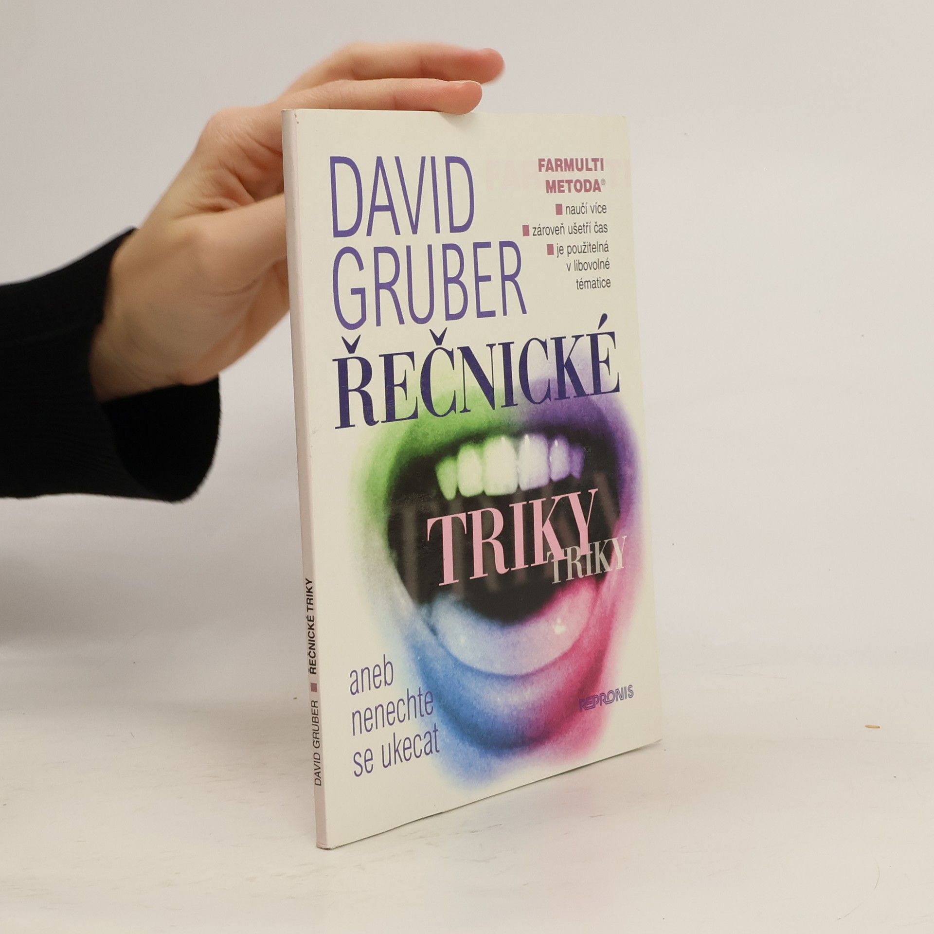 David Gruber Řečnické triky, aneb, Nenechte se ukecat