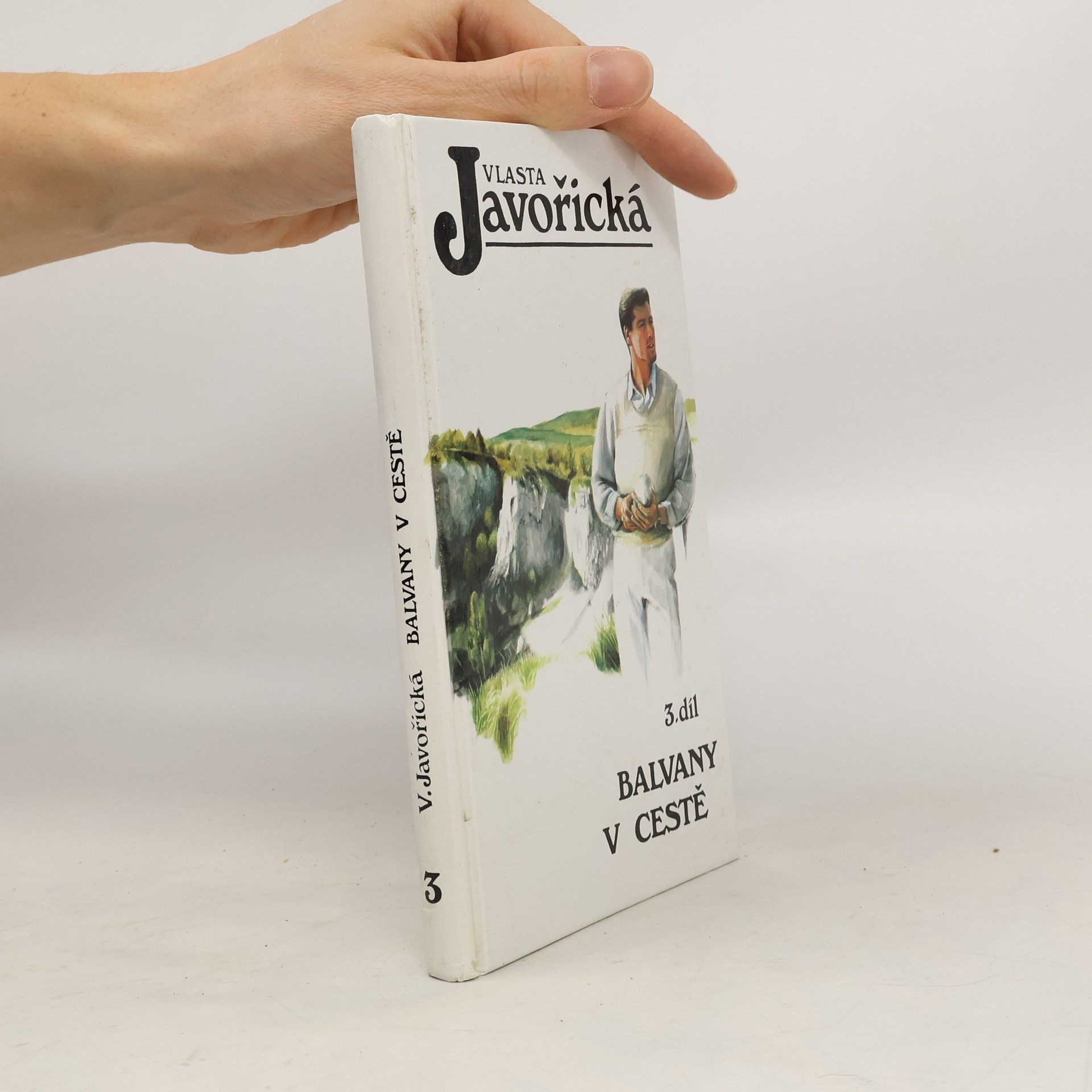 Vlasta Javořická Balvany v cestě 3.díl