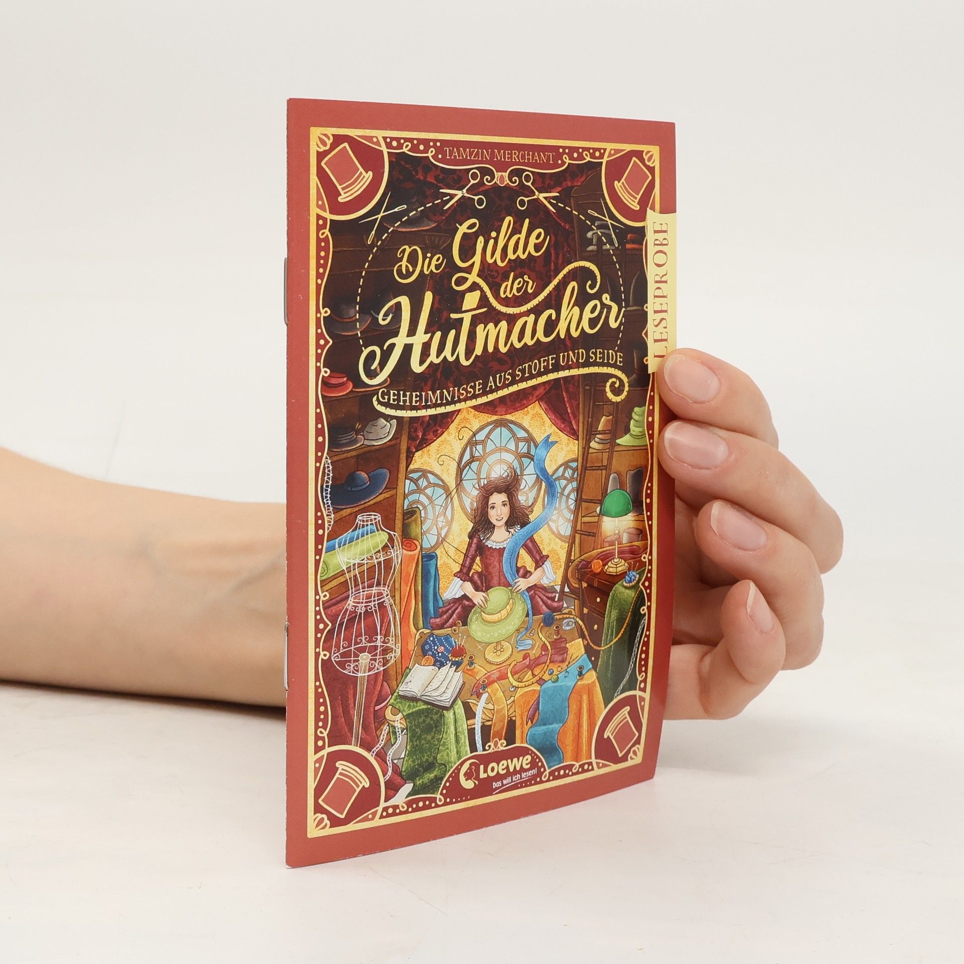 Tamzin Merchant Die Gilde der Hutmacher (Die magischen Gilden - Band 1) - Geheimnisse aus Stoff und Seide