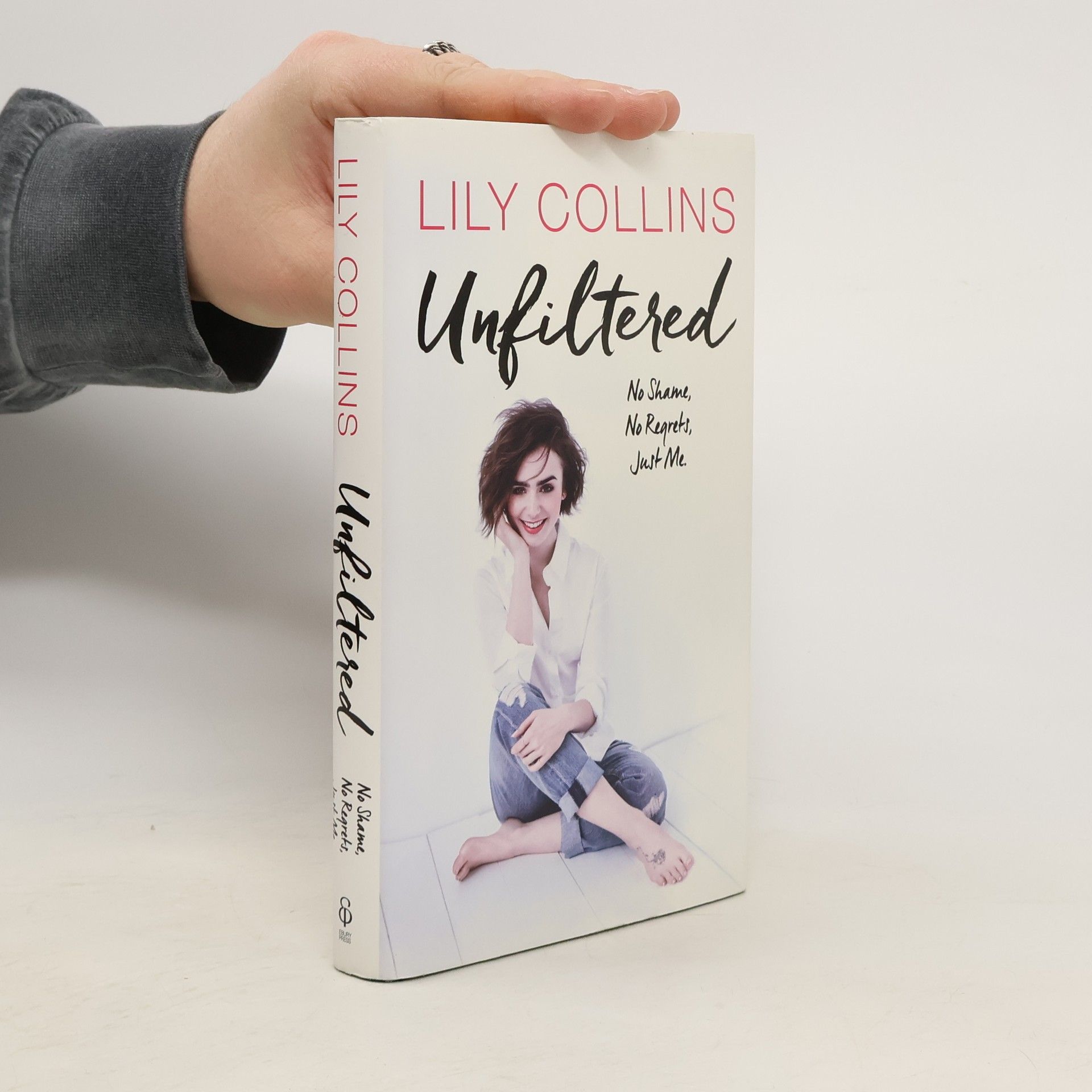 Lily Collins Unfiltered : no shame, no regrets, just me