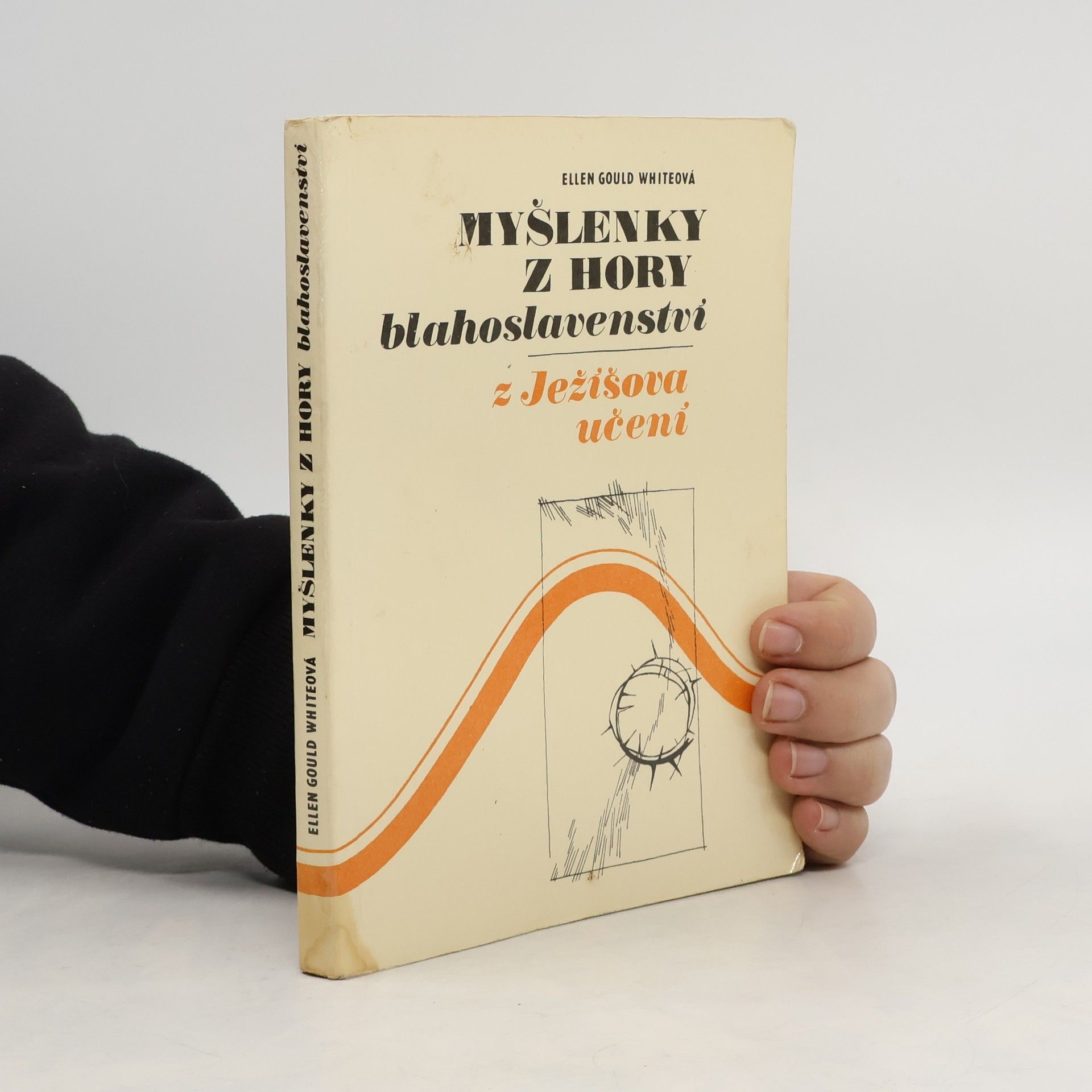 Ellen G. White Myšlenky z hory blahoslavenství