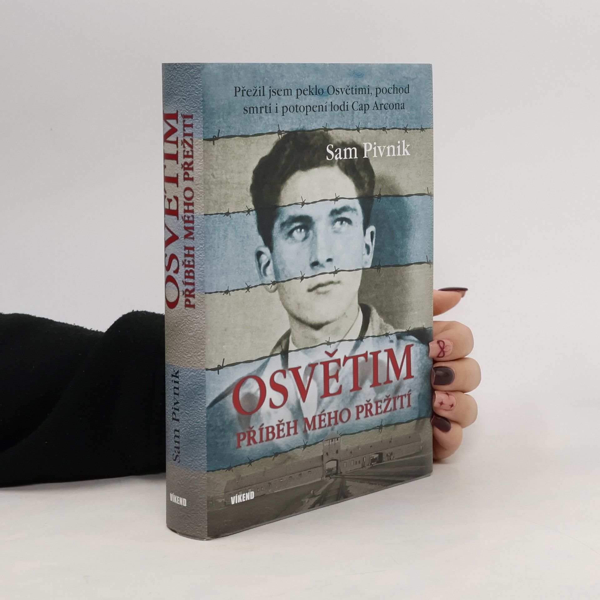 Sam Pivnik Osvětim - Příběh mého přežití