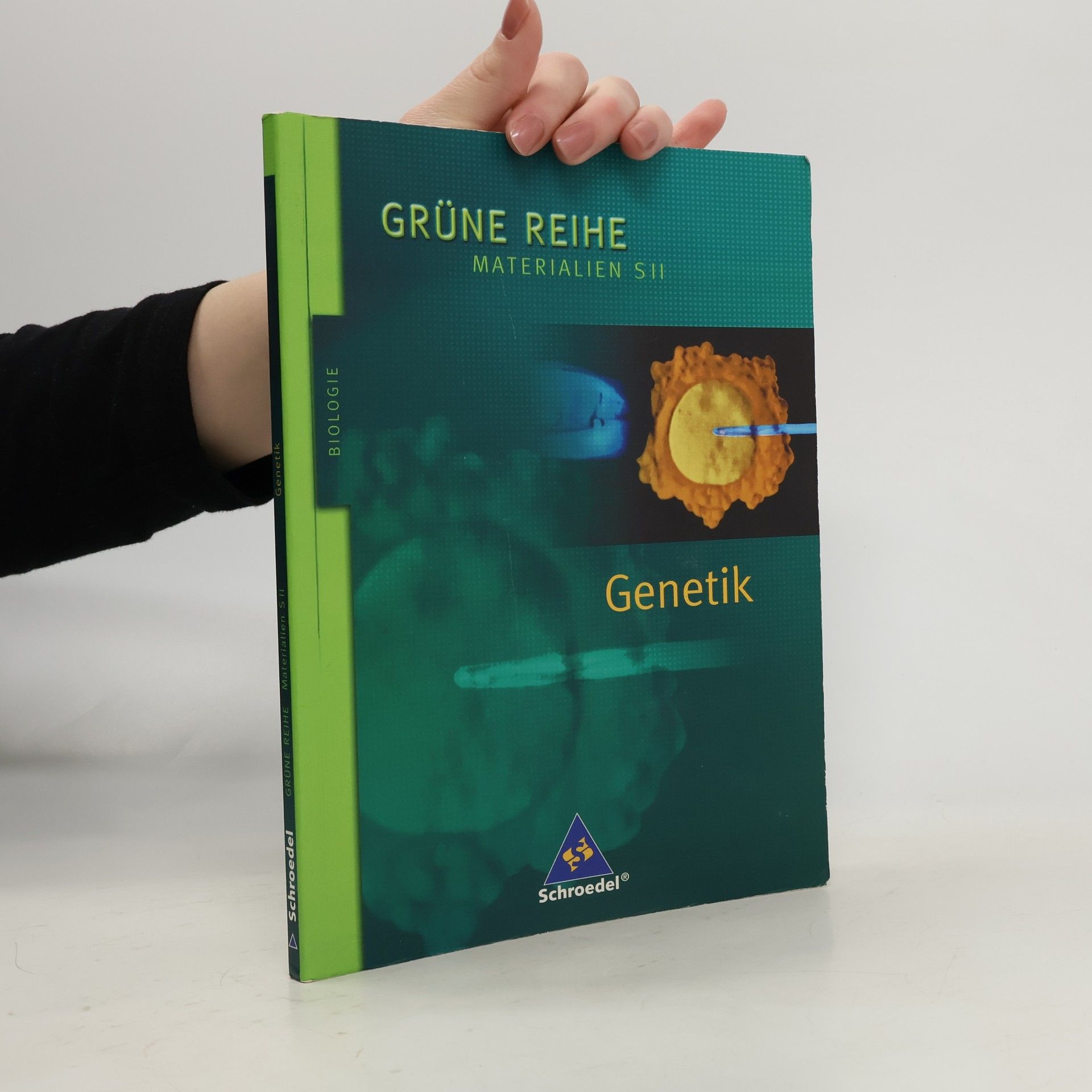 Autorenkollektiv Grüne Reihe. Genetik