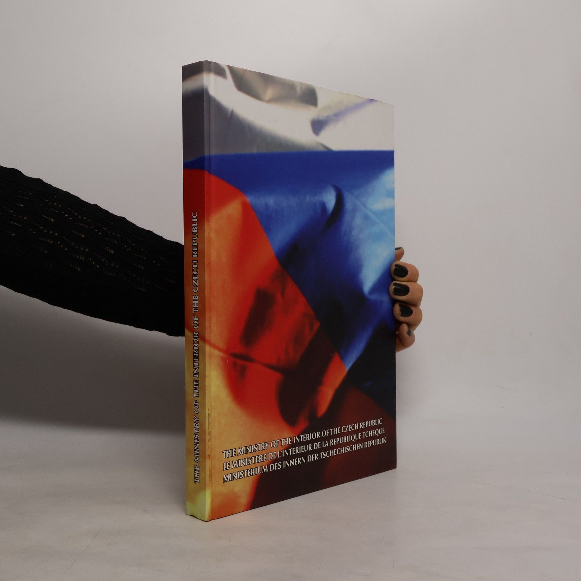 Kolektív autorov The Ministry of the Interior of the Czech Republic