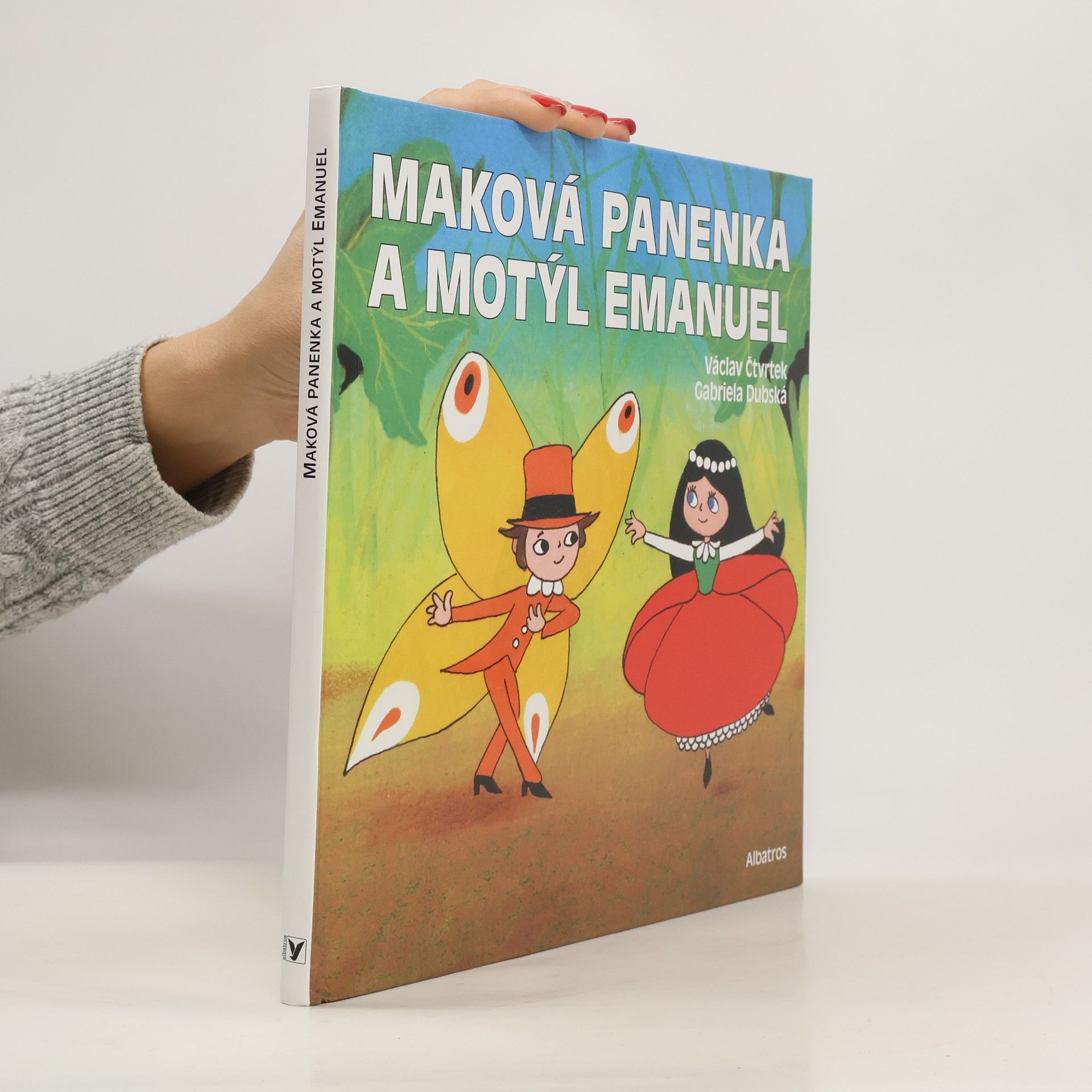 Václav Čtvrtek Maková panenka a motýl Emanuel