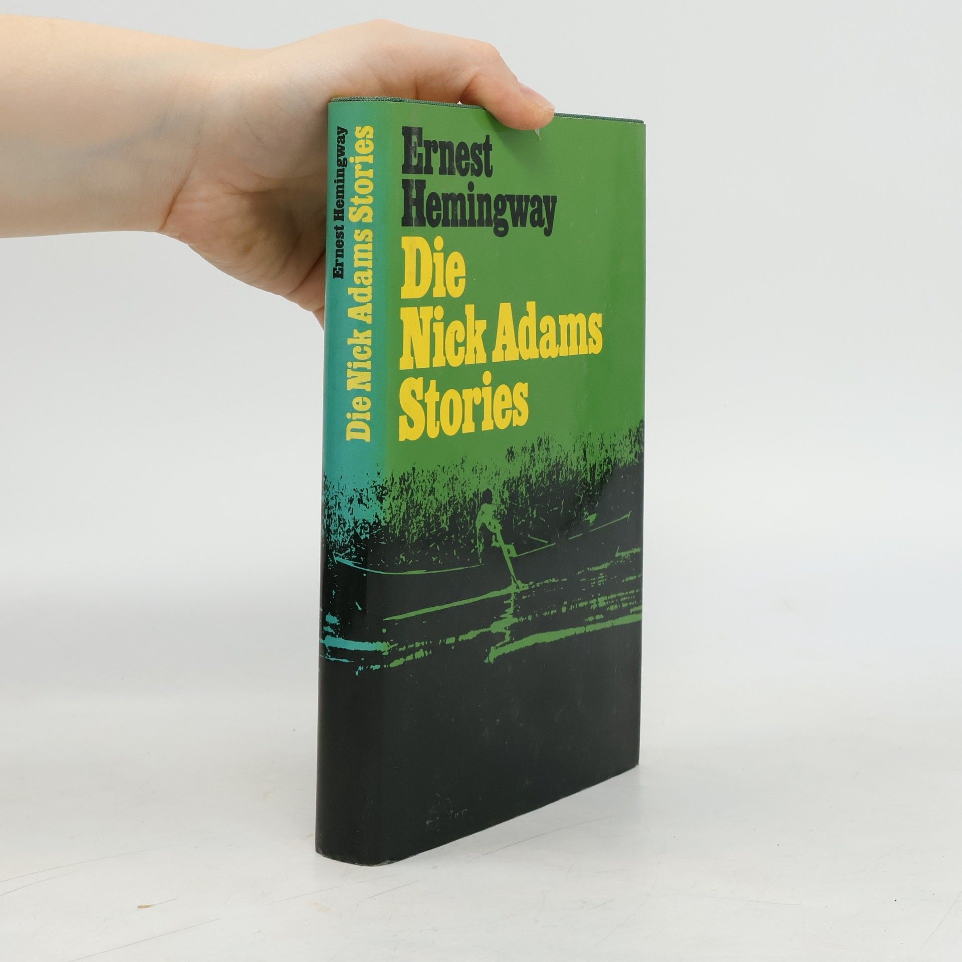 Ernest Hemingway Die Nick Adams Stories