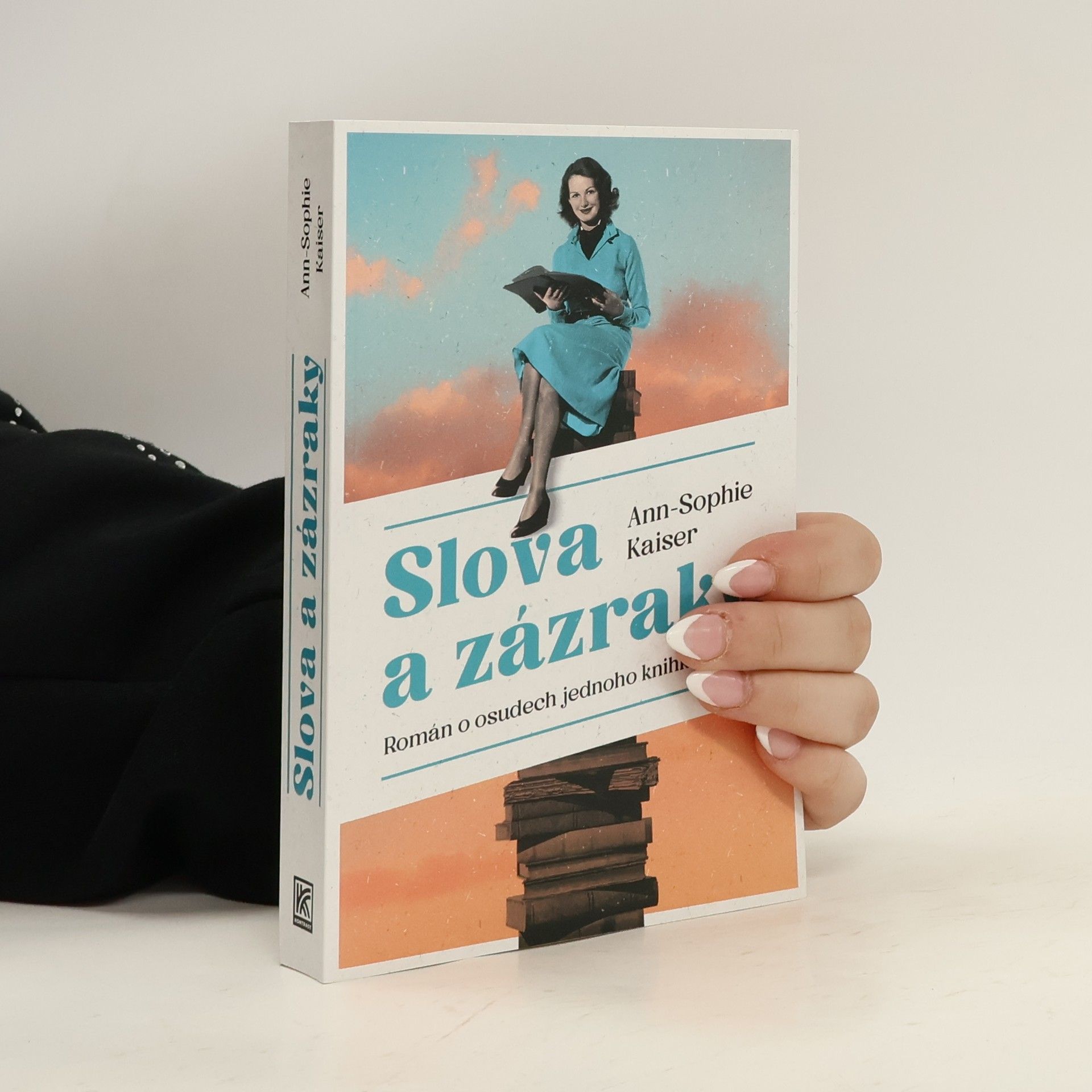 Slova a zázraky : román o osudech jednoho knihkupectví