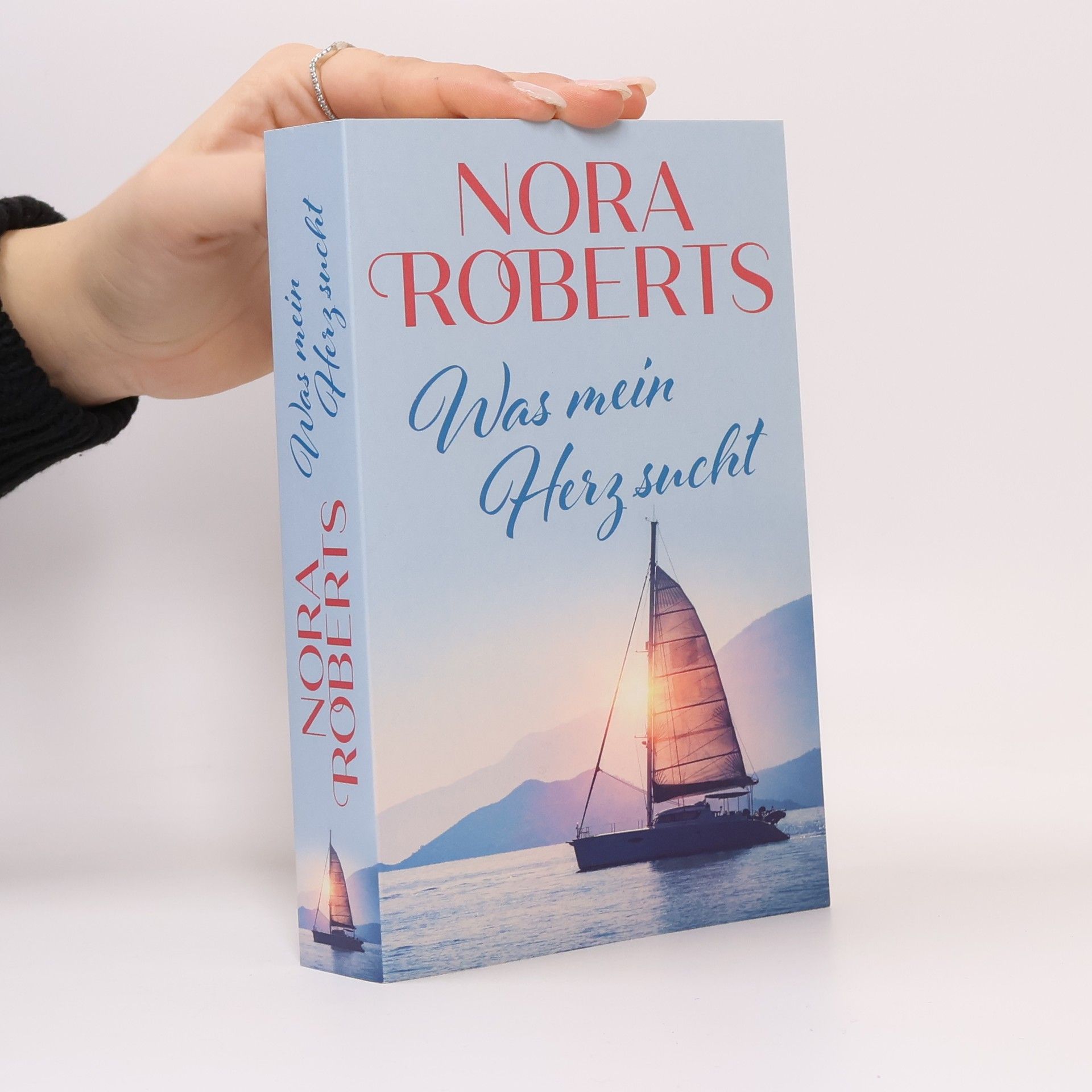 Nora Roberts Was mein Herz sucht