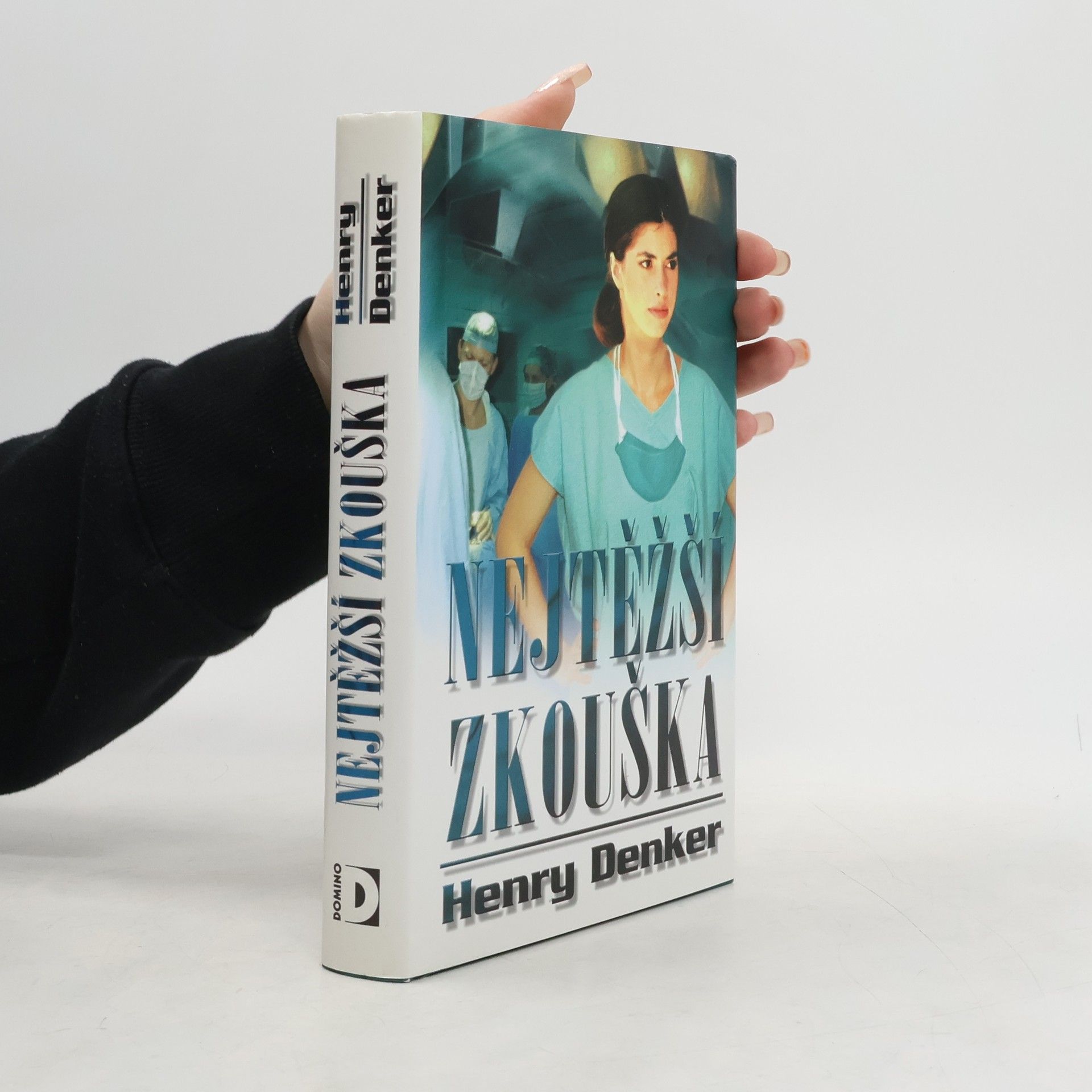 Henry Denker Nejtěžší zkouška