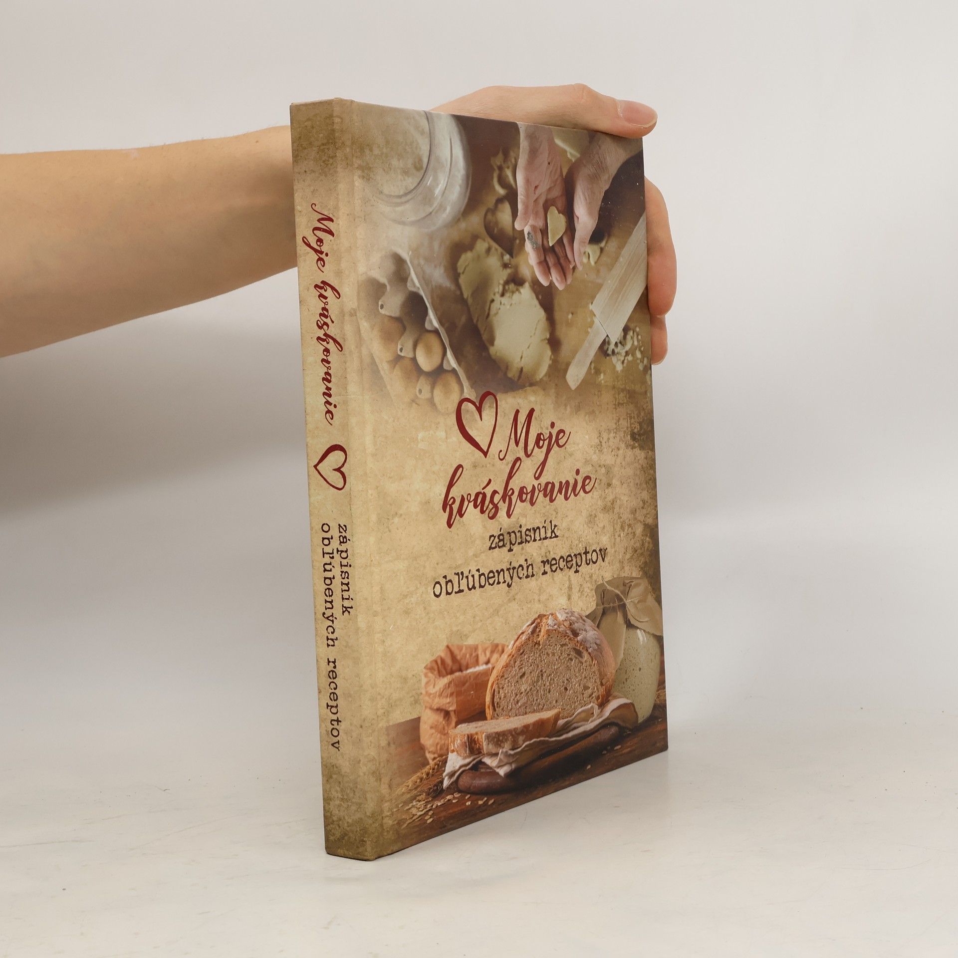 Kolektív autorov Moje kváskovanie