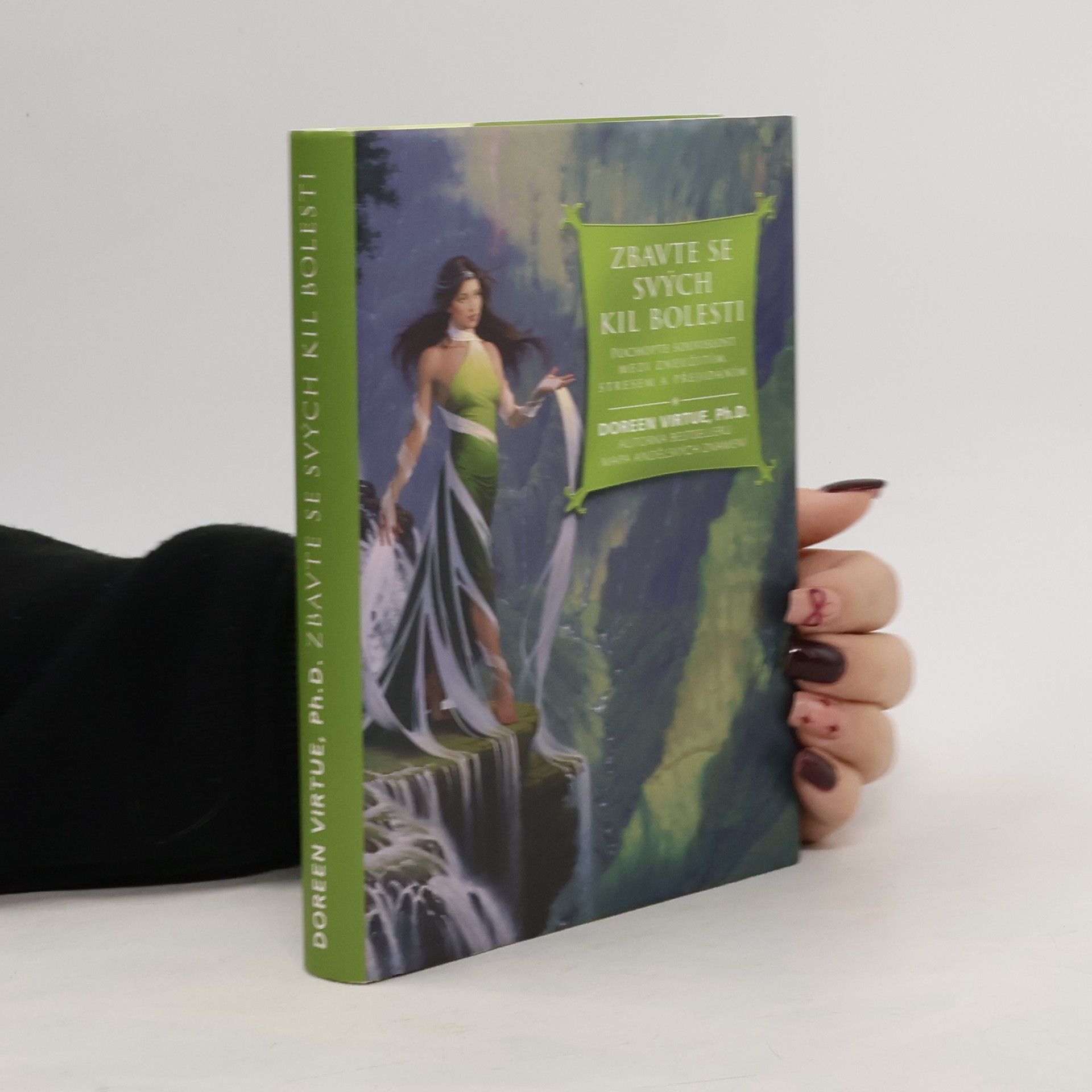 Doreen Virtue Zbavte se svých kil bolesti