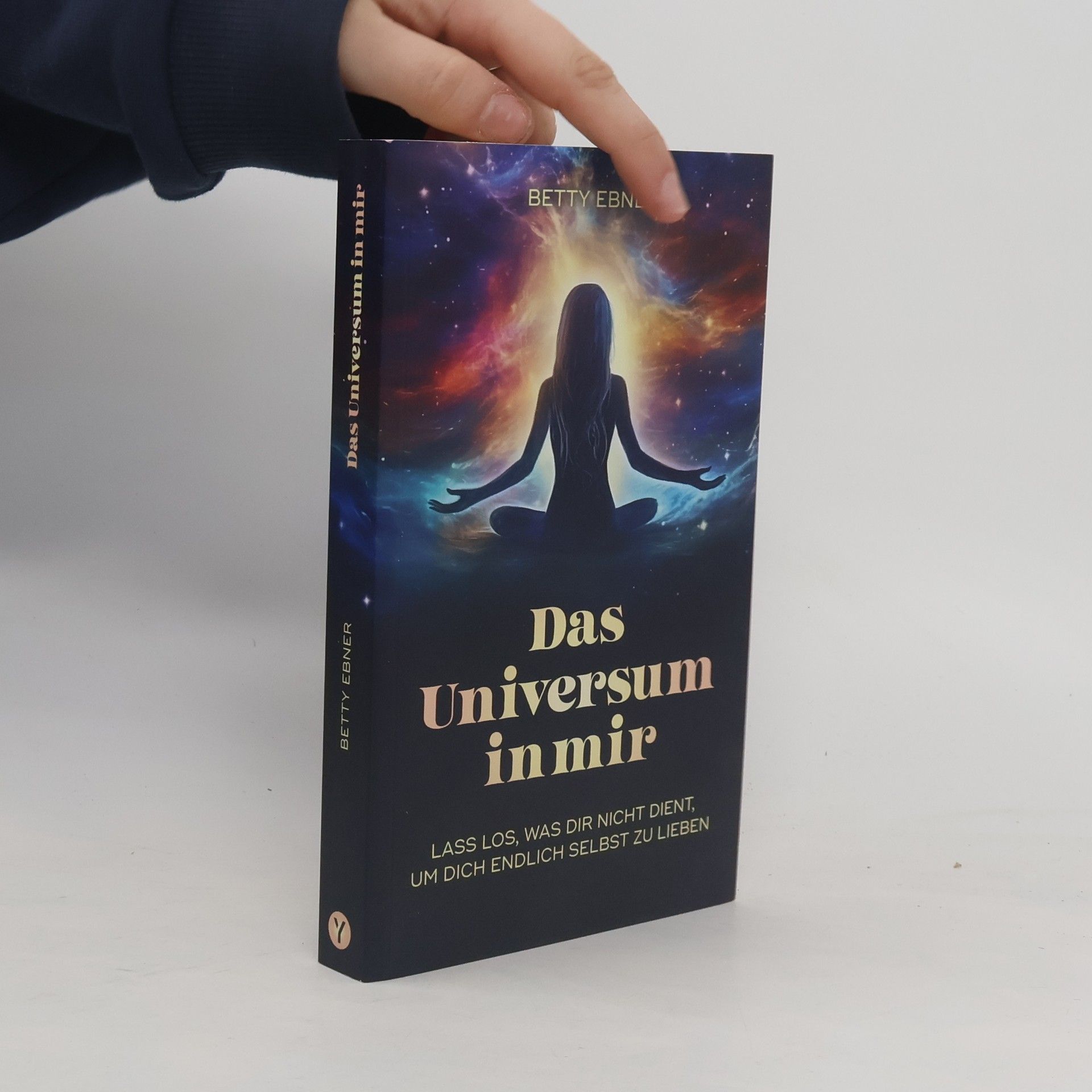 Betty Ebner Das Universum in mir