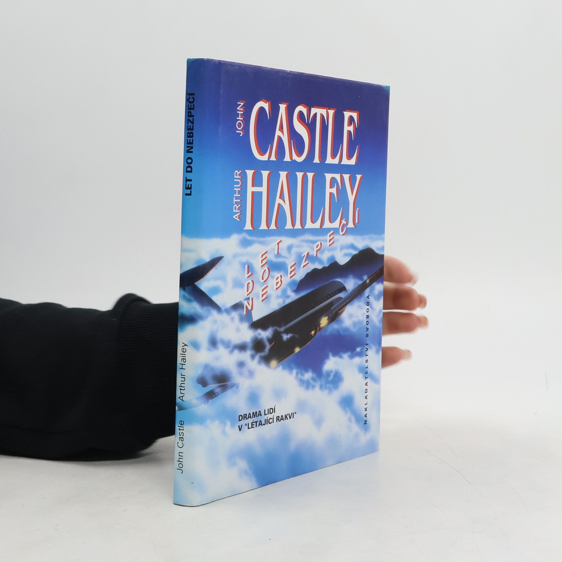John Castle Let do nebezpečí