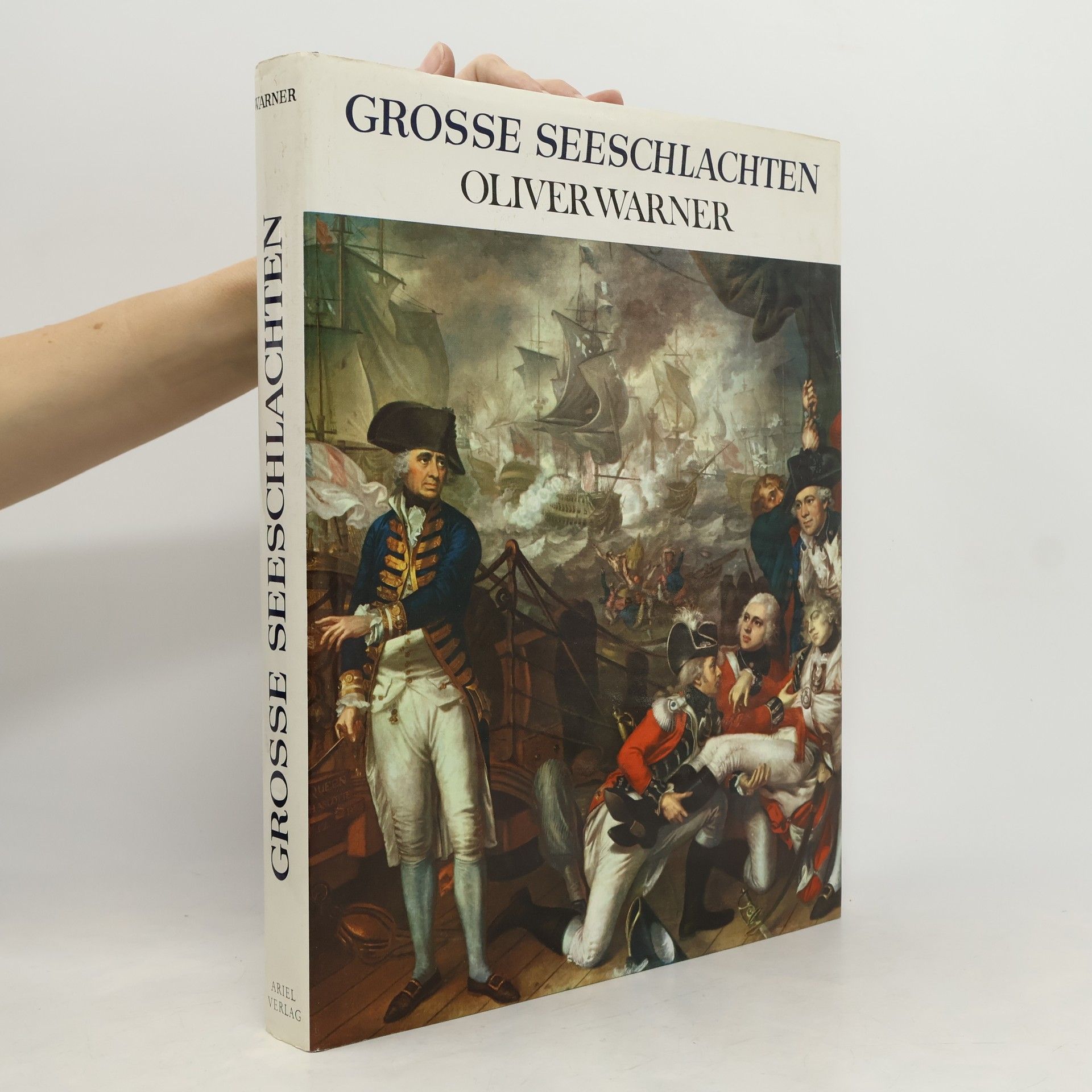 Oliver Warner Grosse Seeschlachten