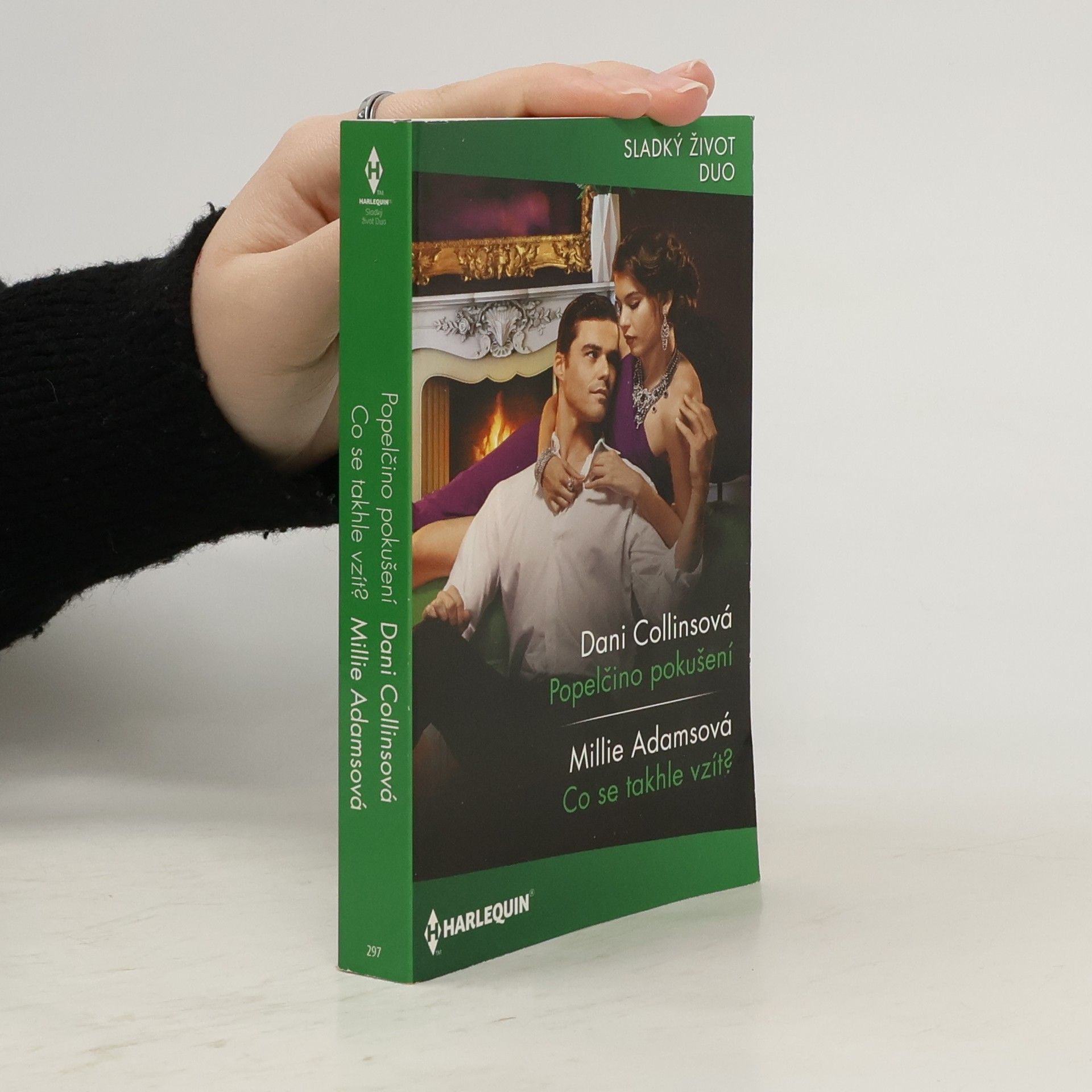 Dani Collins Popelčino pokušení / Co se takhle vzít?