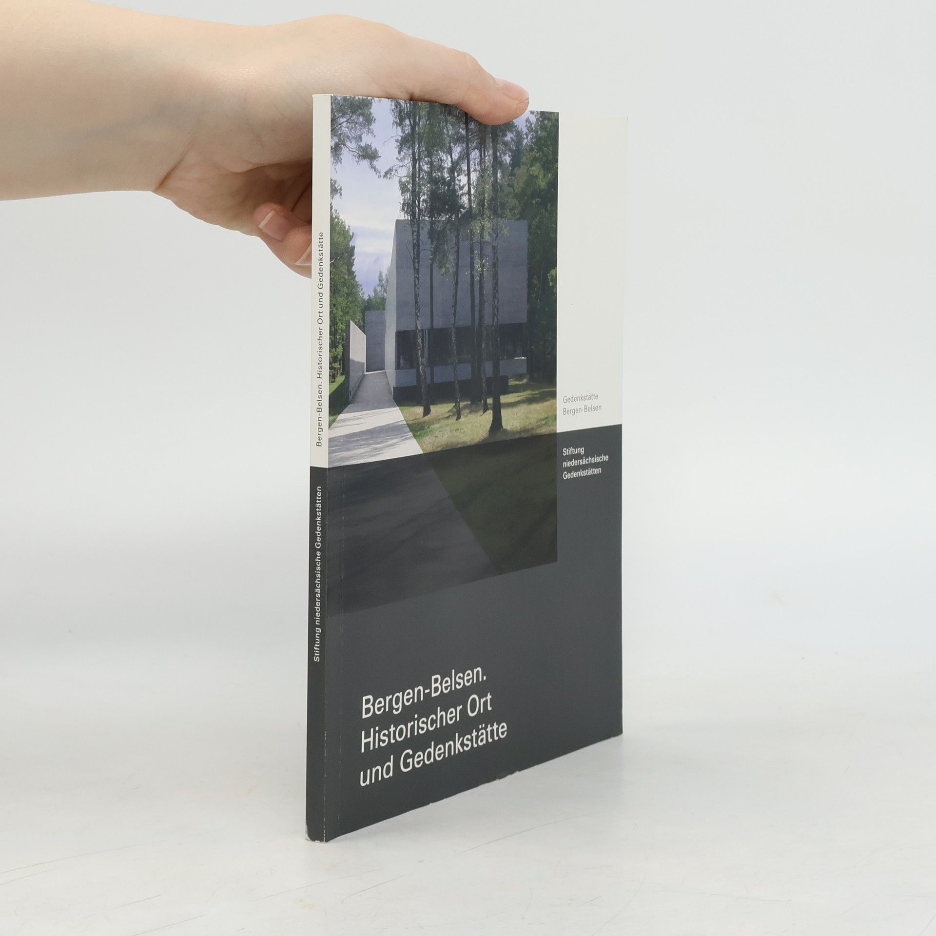Bergen-Belsen. Historischer Ort und Gedenkstätte