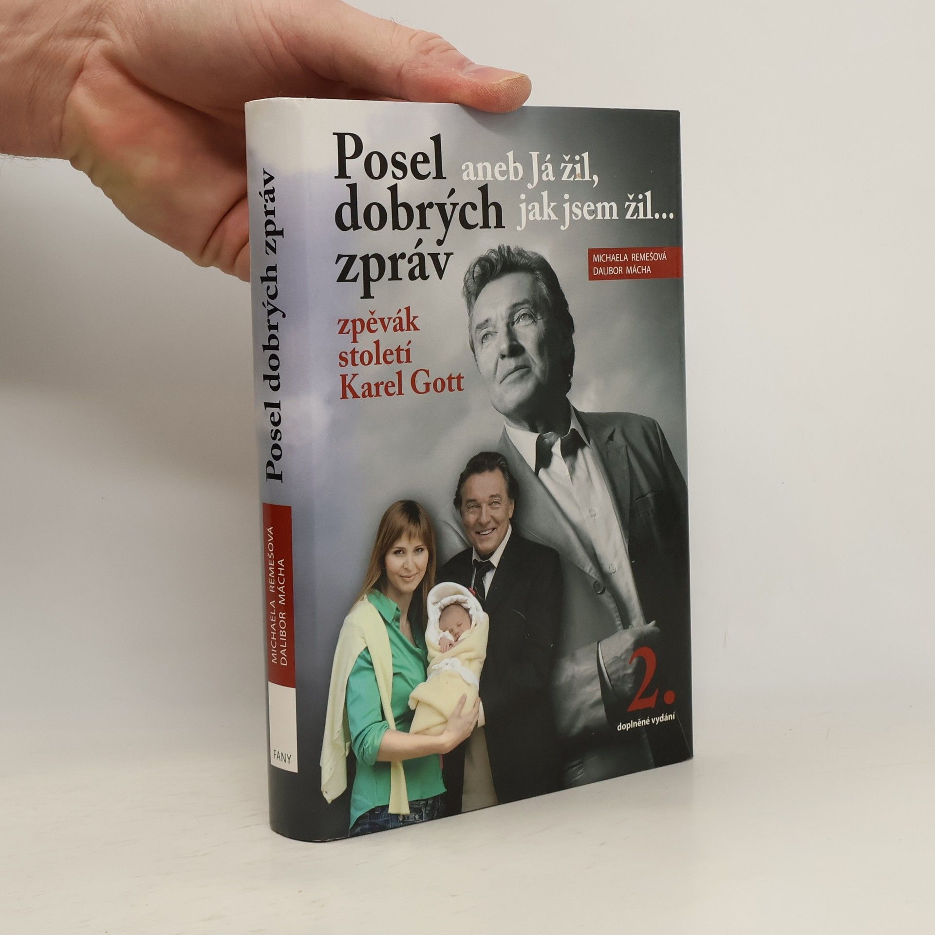 Michaela Remešová Posel dobrých zpráv aneb já žil, jak jsem žil 2