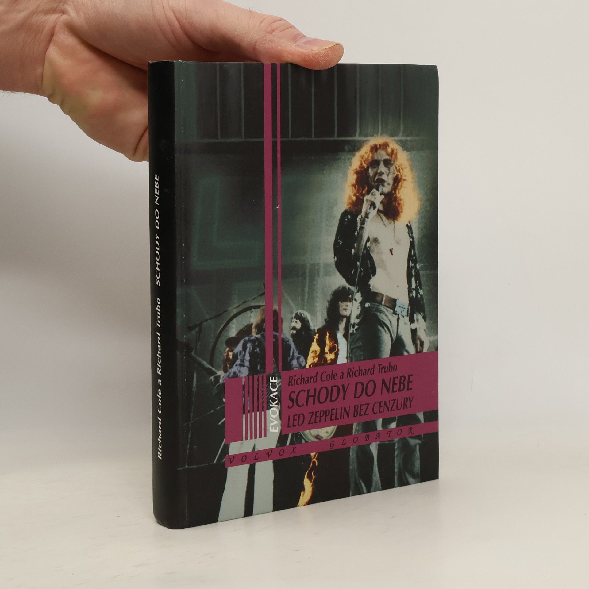 Richard Cole Schody do nebe. Led Zeppelin bez cenzury
