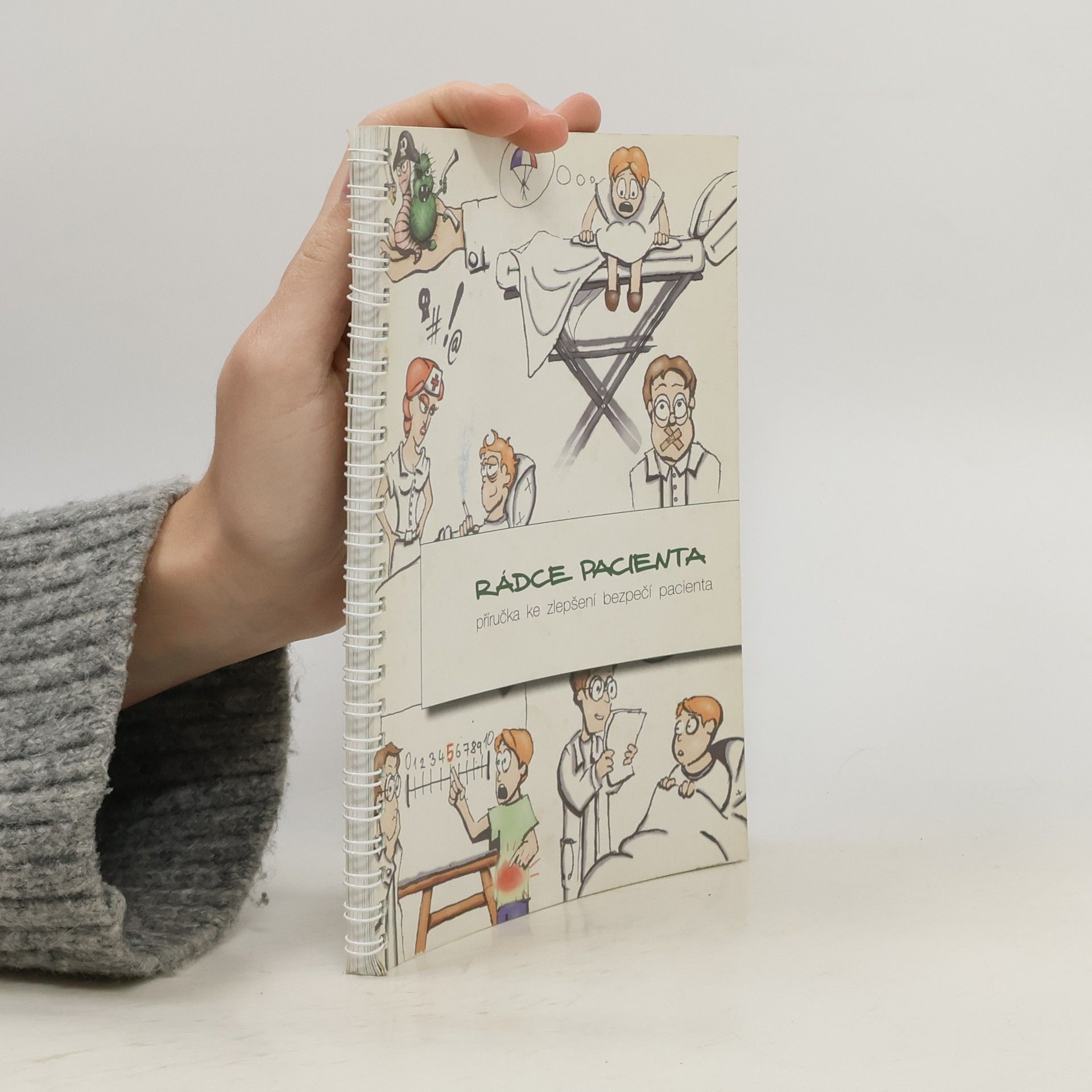 Various authors Rádce pacienta - příručka ke zlepšení bezpečí pacienta