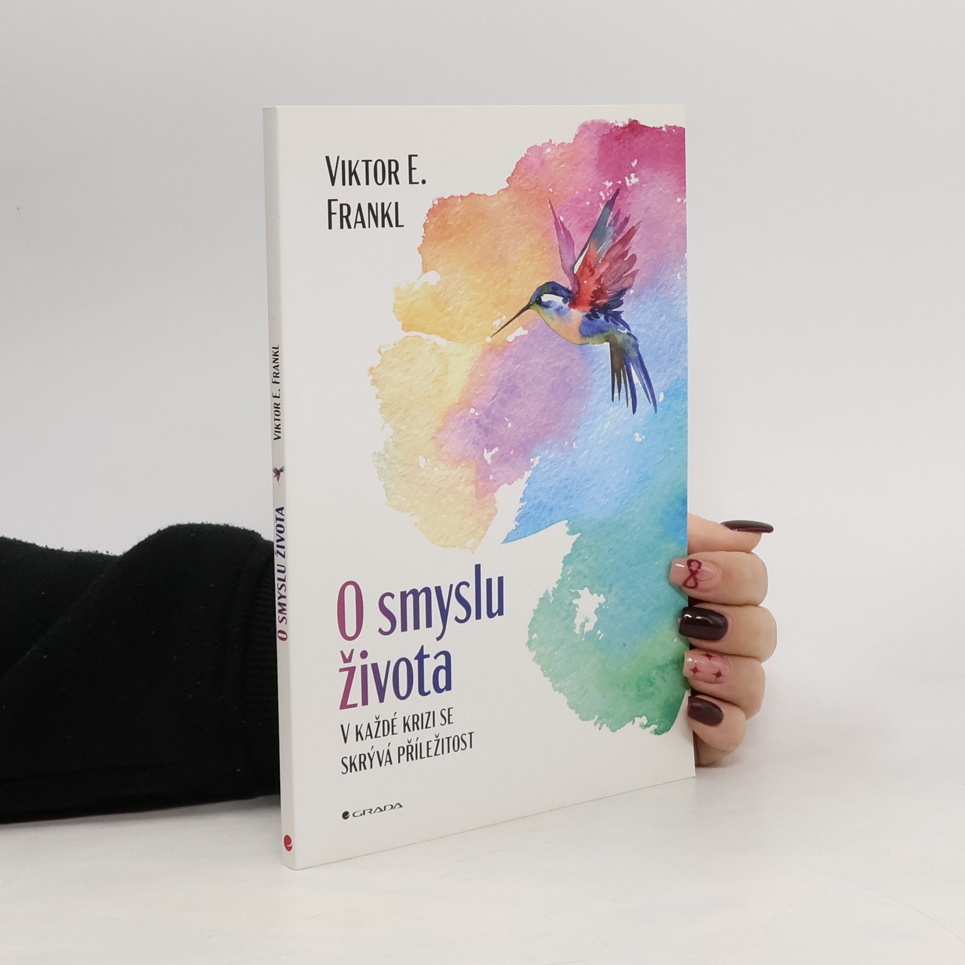 O smyslu života : v každé krizi se skrývá příležitost