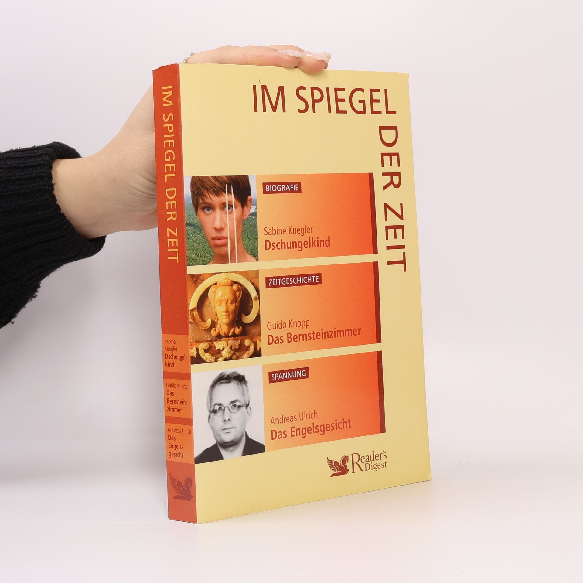 Im spiegel der Zeit. Dschungelkind. Das Bernsteinzimmer. Das Engelsgesicht