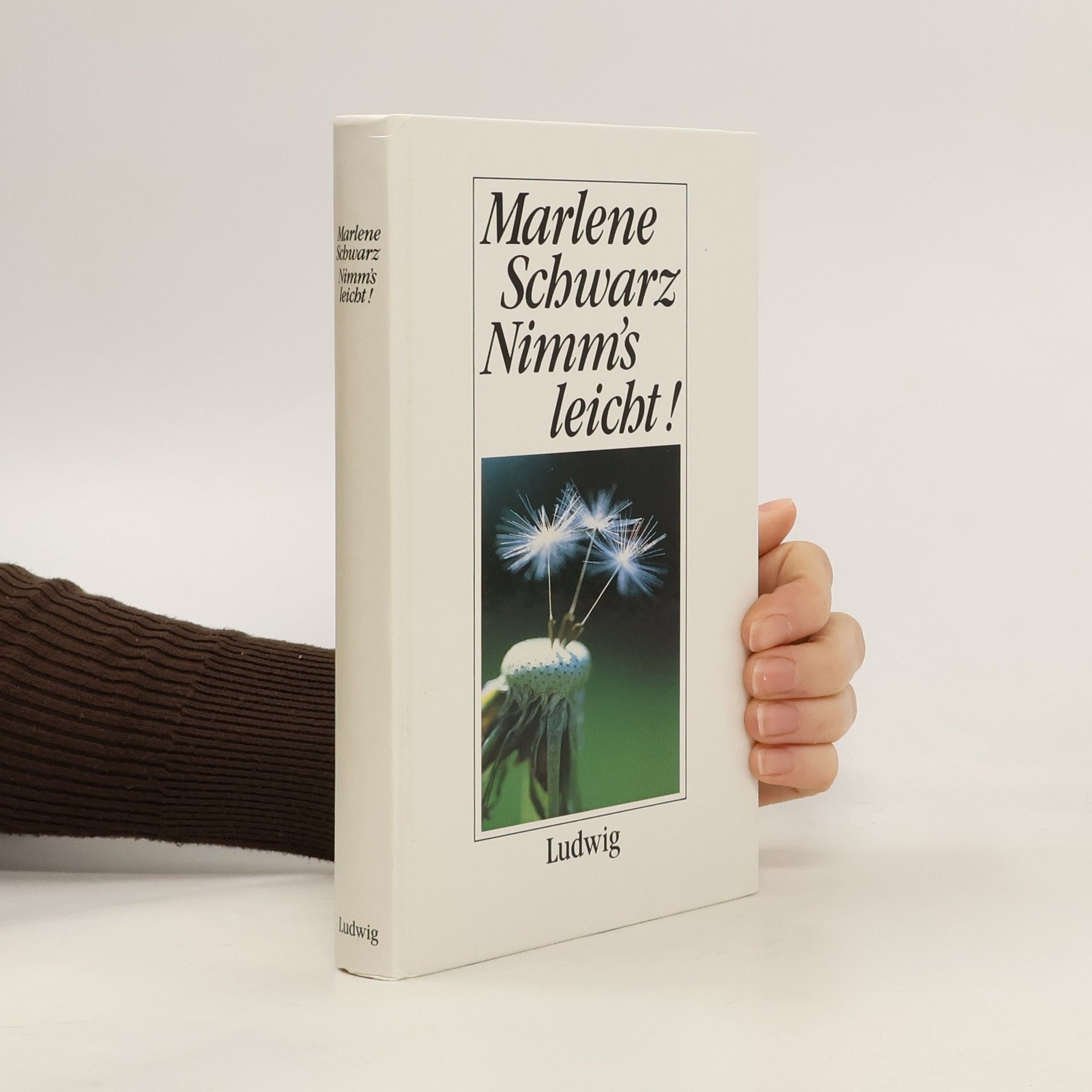 Marlene Schwarz Nimm's leicht!