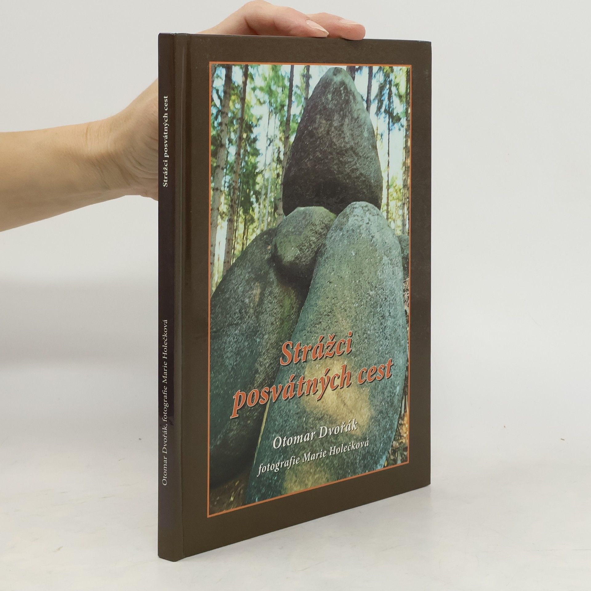 Otomar Dvořák Strážci posvátných cest