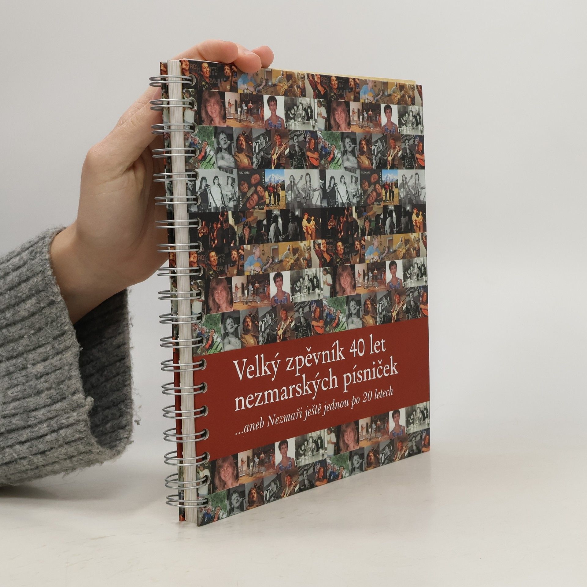 Auteurscollectief Velký zpěvník 40 let nezmarských písniček
