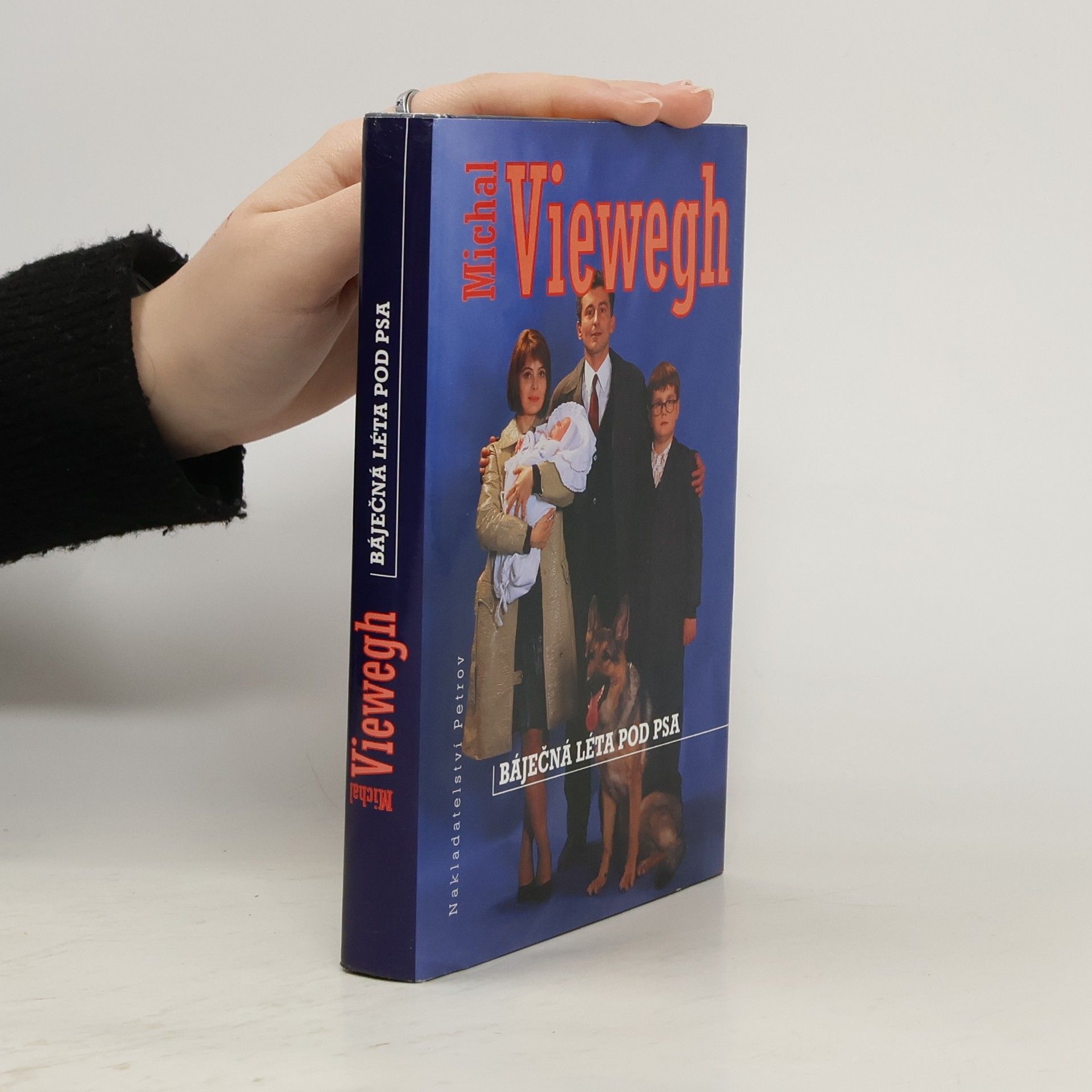 Michal Viewegh Báječná léta pod psa