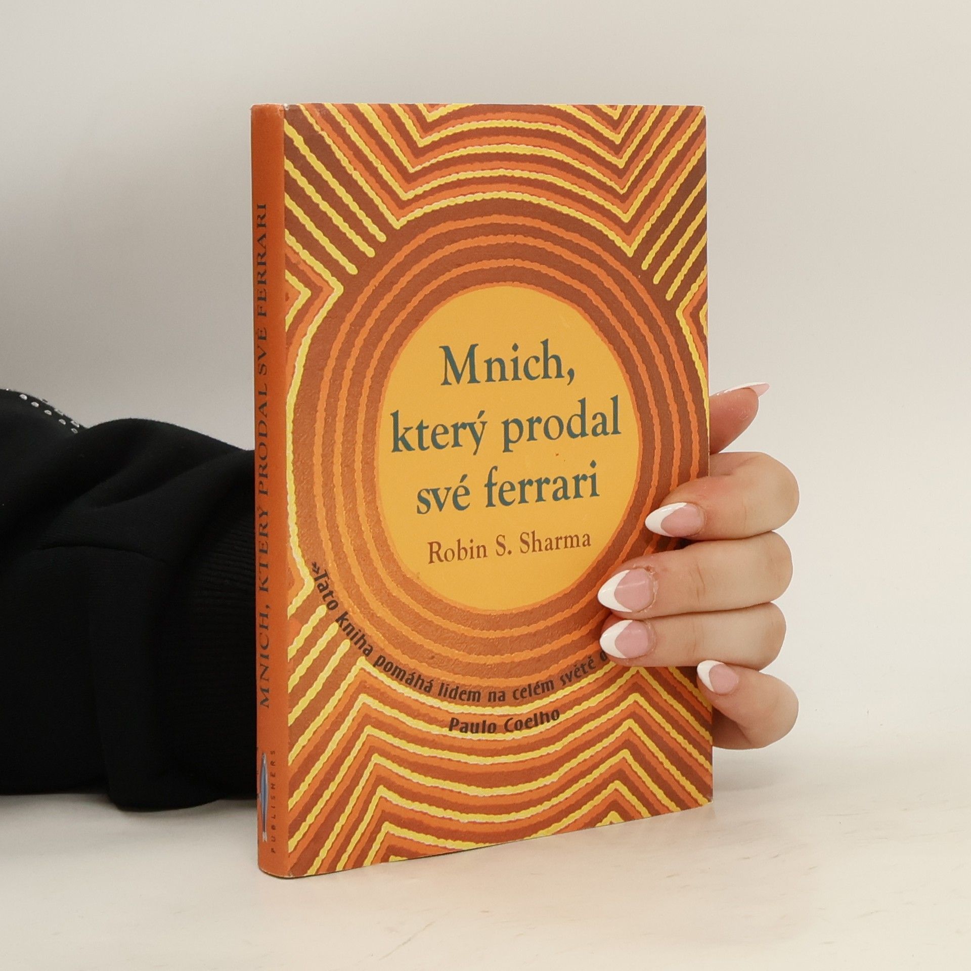Robin Sharma Mnich, který prodal své ferrari