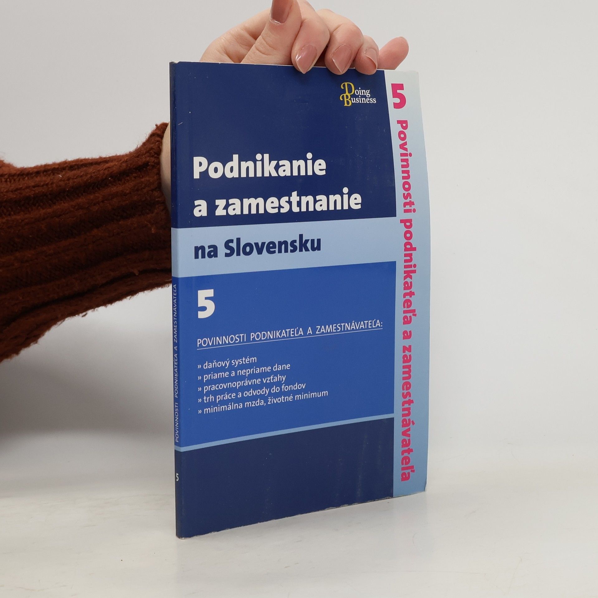 Autores varios Podnikanie a zamestnanie na Slovensku. 5, Povinnosti podnikateľa a zamestnávateľa