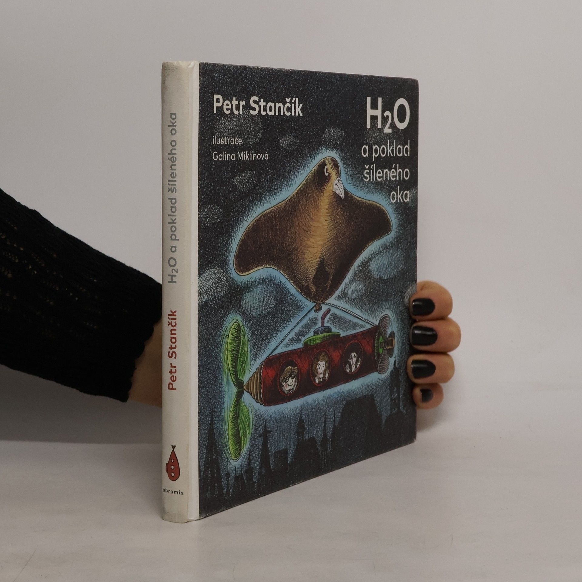 Petr Stančík H₂O a poklad šíleného oka