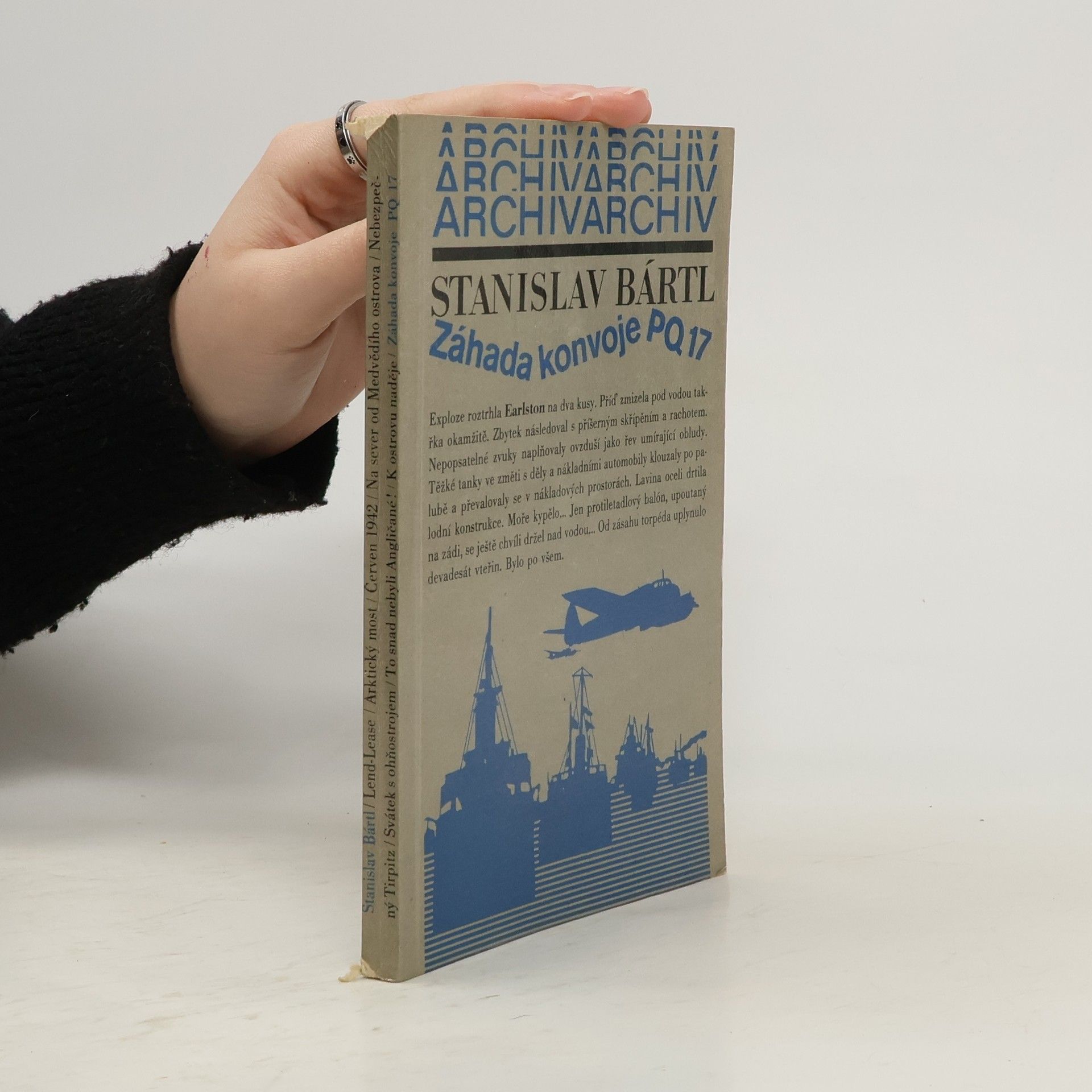 Stanislav Bártl Záhada konvoje PQ 17