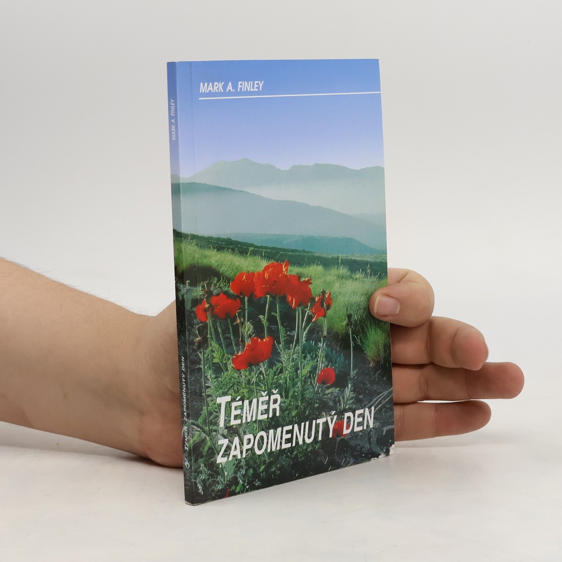 Mark A. Finley Téměř zapomenutý den