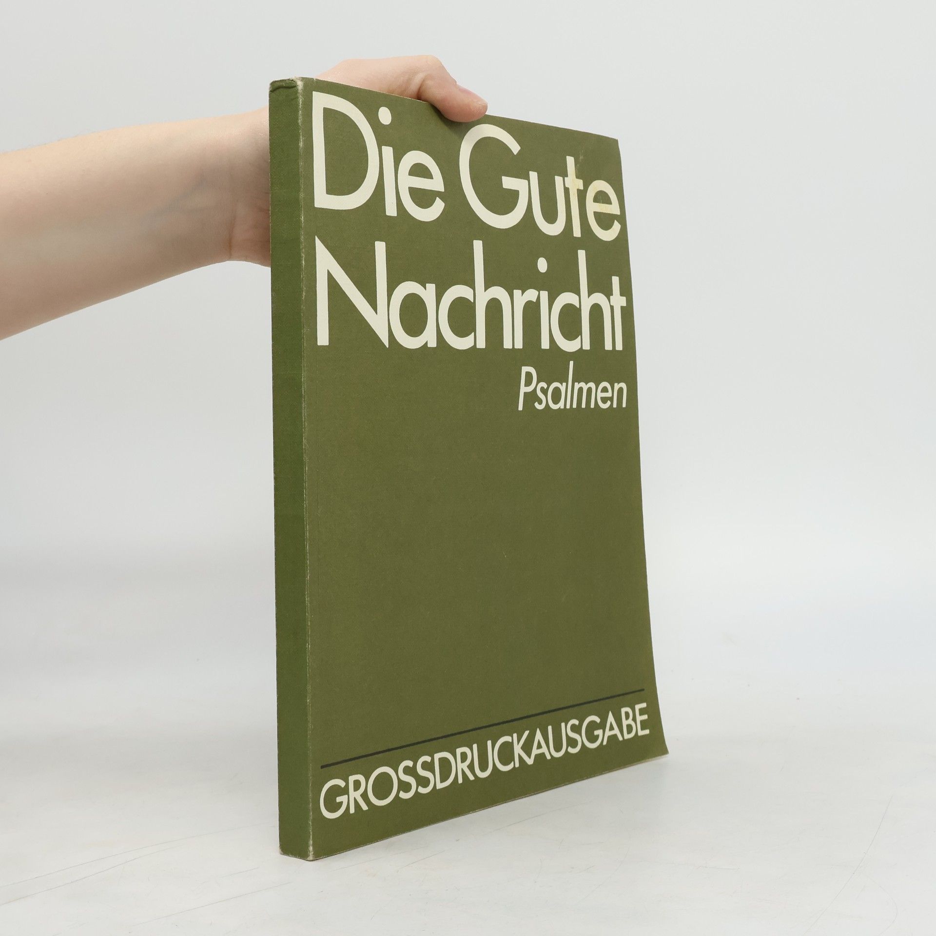 AA.VV. Die Gute Nachricht. Psalmen