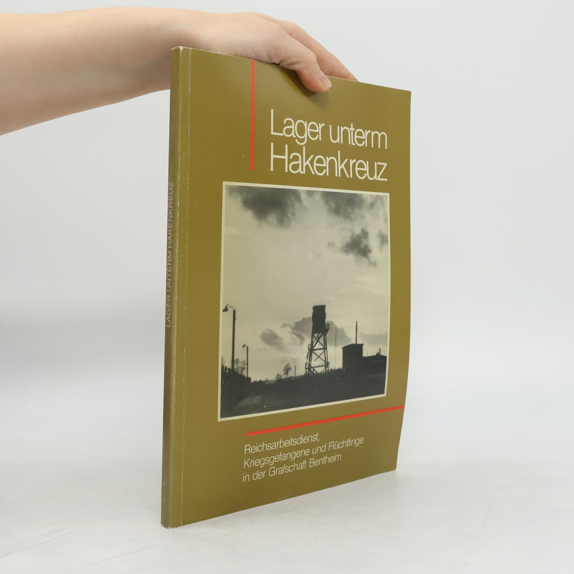 Andreas Basten Lager unterm Hakenkreuz