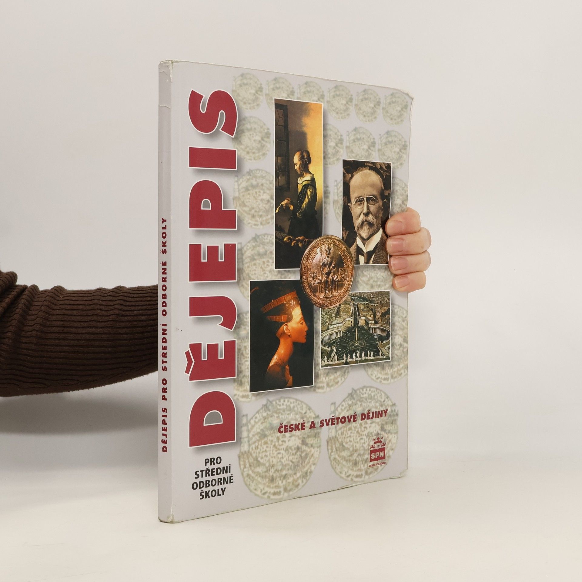 Dějepis pro střední odborné školy. České a světové dějiny